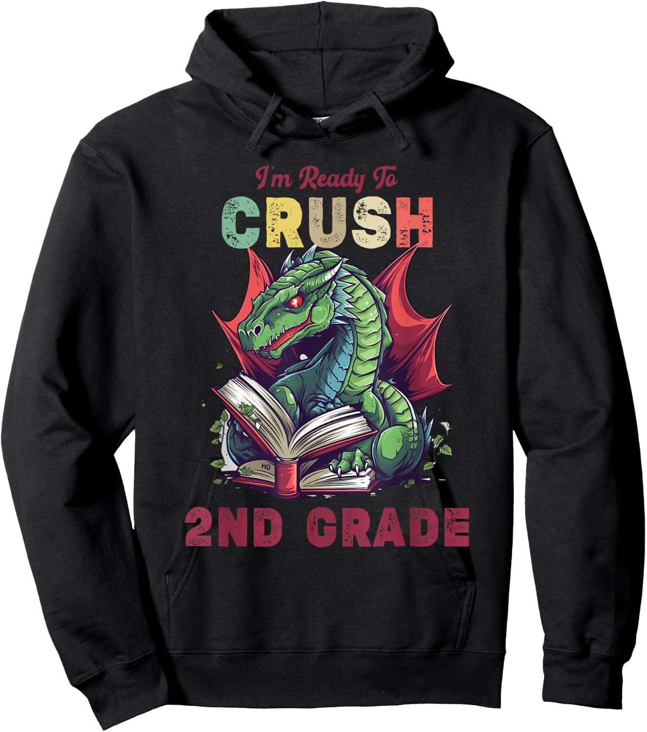 I'm Ready To Crush 2nd Grade Dragon Back To School Kids Hoodie - Hoodie | Black