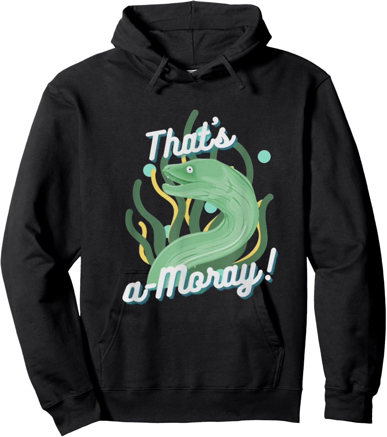 That's A Moray Eel Hoodie - Hoodie | Black