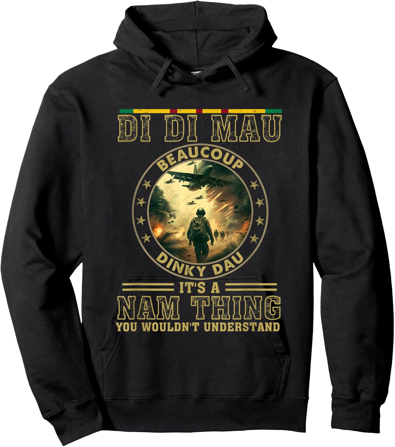 Vietnam Veteran Di Di Mau, Vietnam War Memory, Memorial Day Hoodie - Hoodie | Black