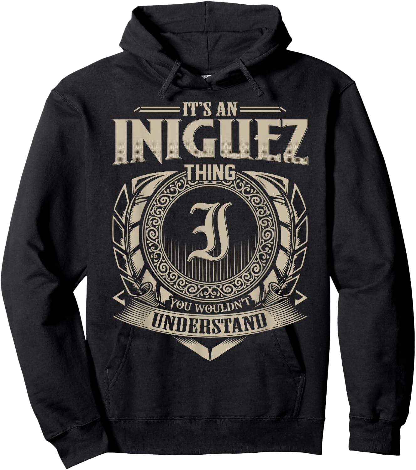 It's An INIGUEZ Thing You Wouldn't Understand Name Vintage Hoodie - Hoodie | Black