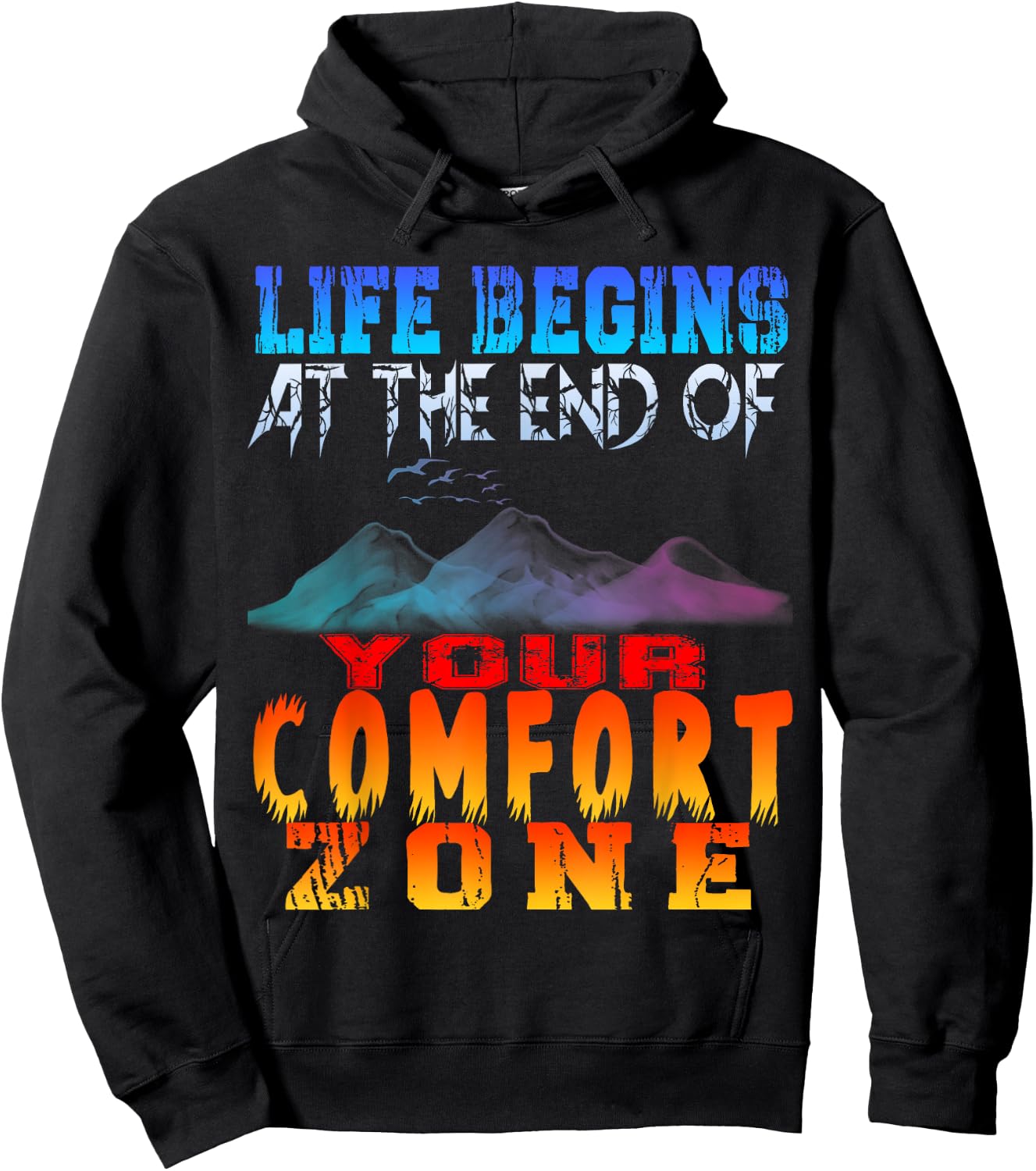 Life begins at the end of your comfort zone Hoodie - Hoodie | Black