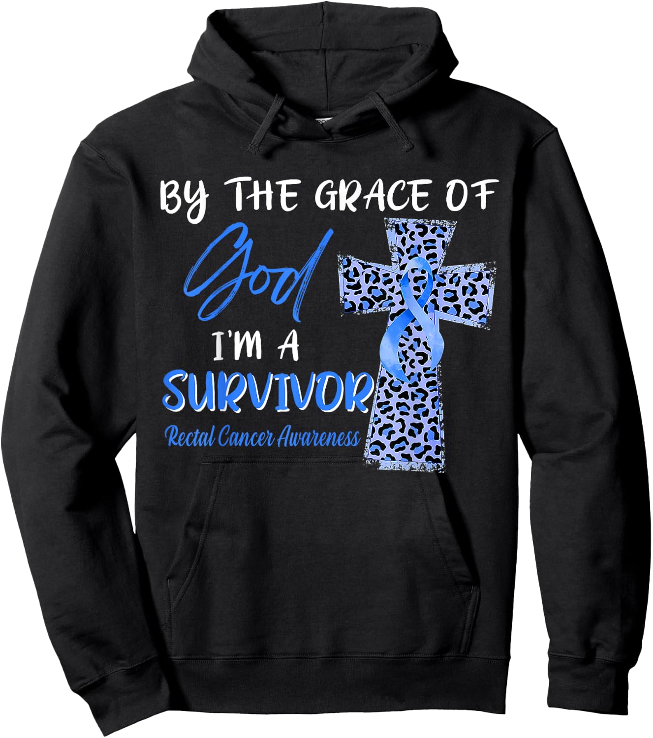 I'm A Survivor Rectal Cancer Awareness Blue Ribbon Hoodie - Hoodie | Black