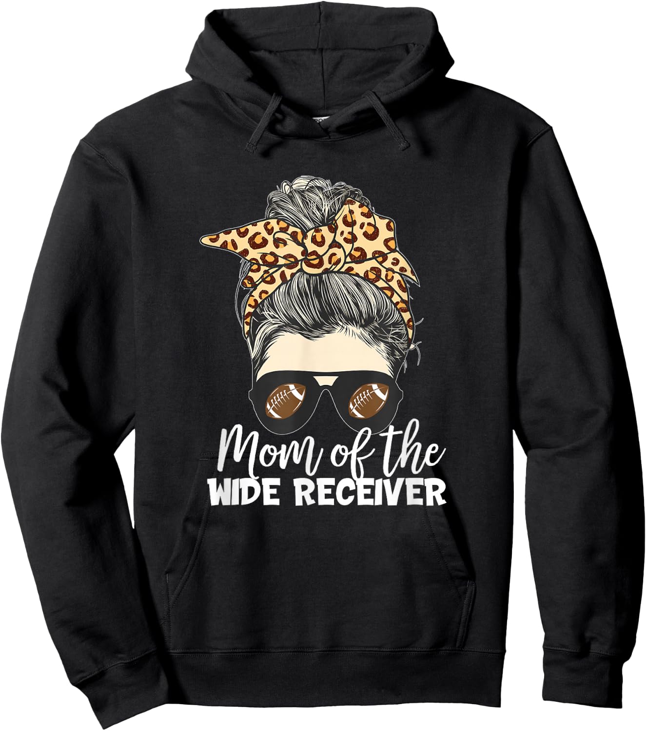 Mom of the Wide Receiver Football Bun Hoodie - Hoodie | Black