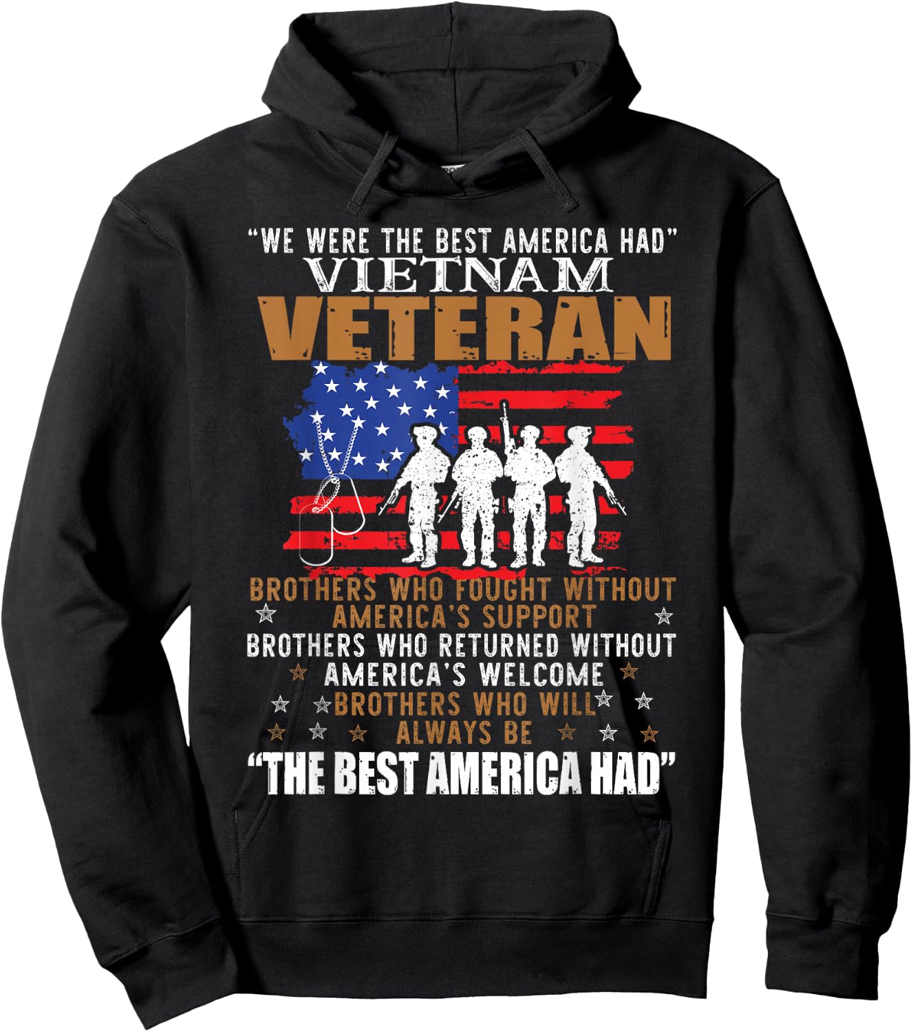 We were The Best America Had Vietnam Veteran Brothers Who Small Hoodie - Hoodie | Black