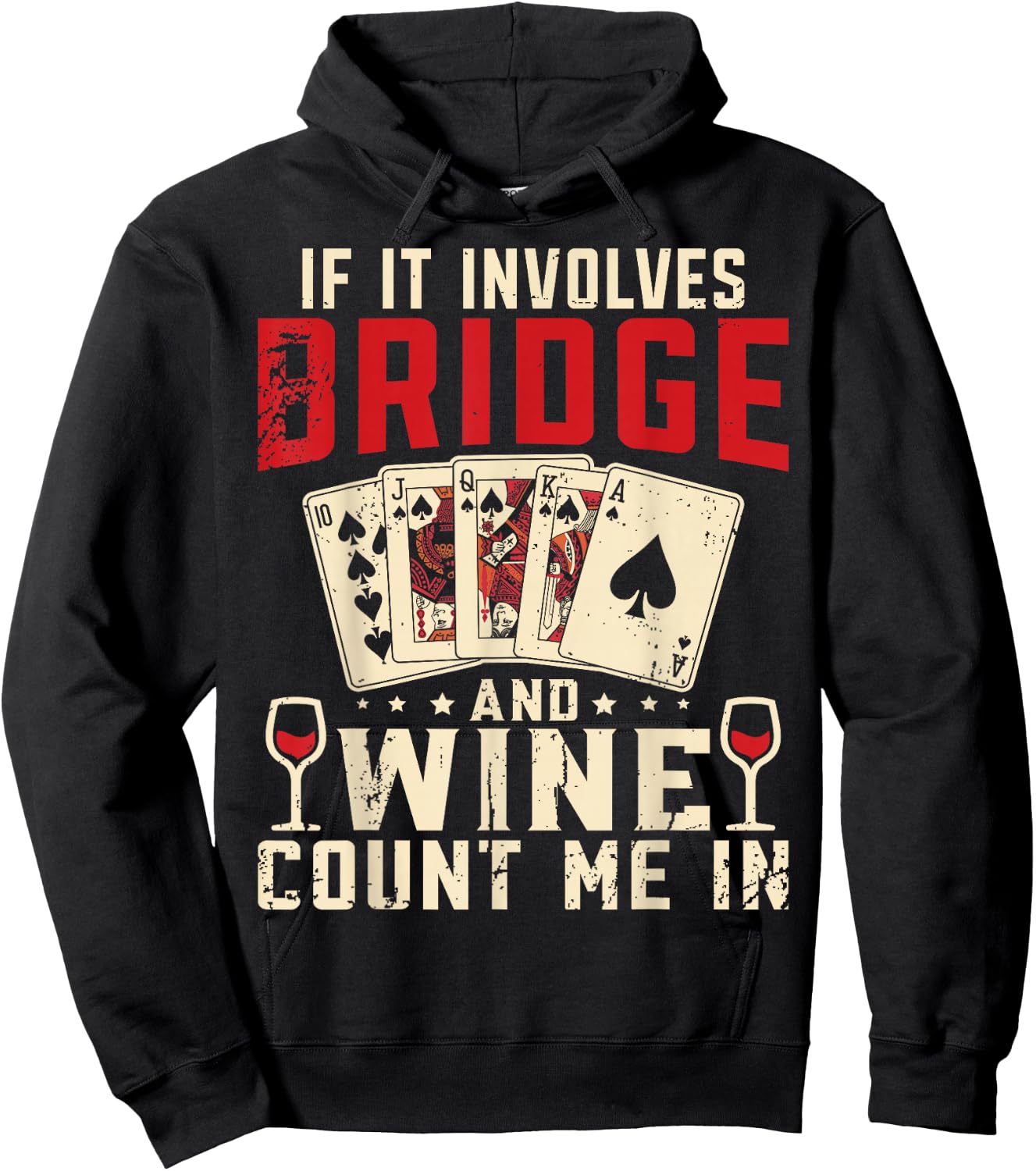 Bridge Card Game Bridge And Wine Contract Bridge Player Hoodie - Hoodie | Black