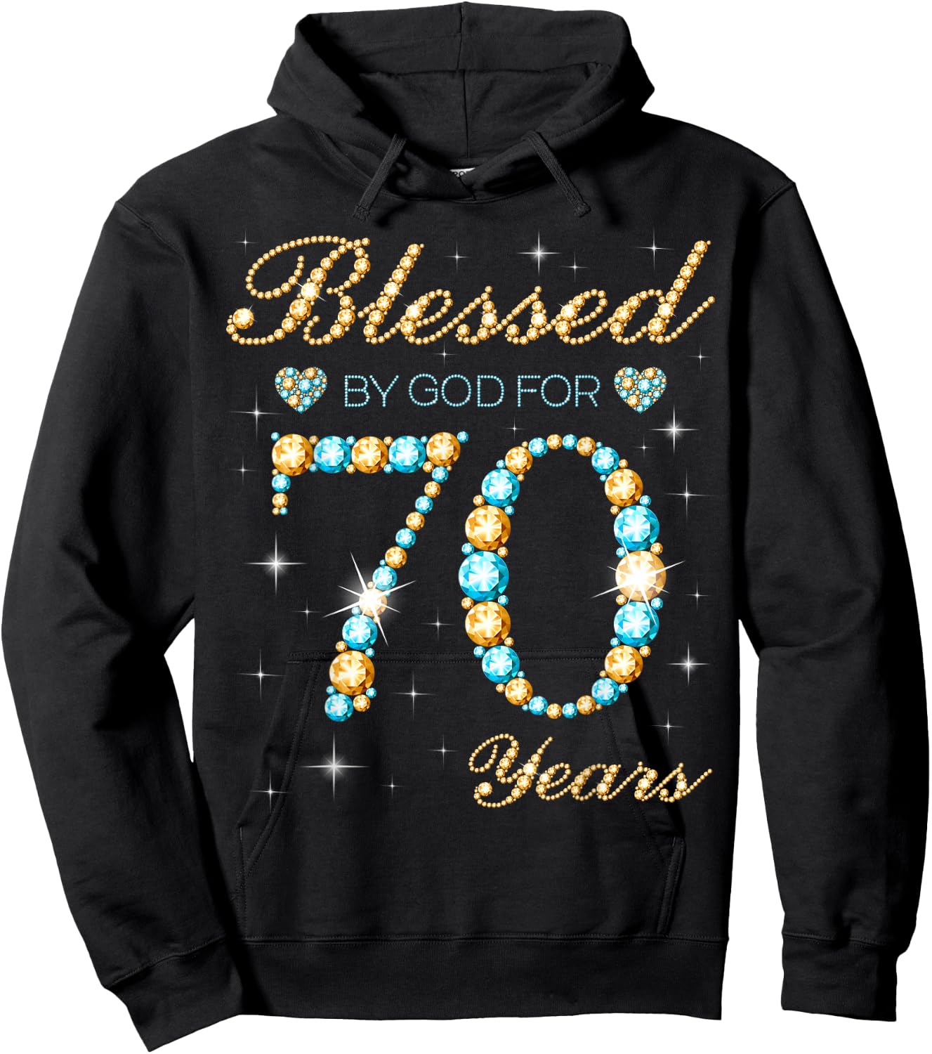 Blessed By God For 70 Years Old 70th Birthday Party Cute Hoodie - Hoodie | Black
