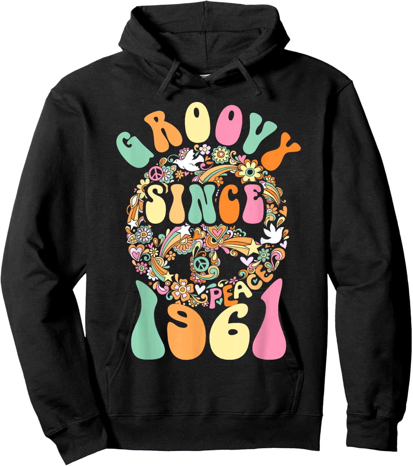 Groovy Since 1961 Peace For Vintage Birthday Party 60s 70s Hoodie - Hoodie | Black