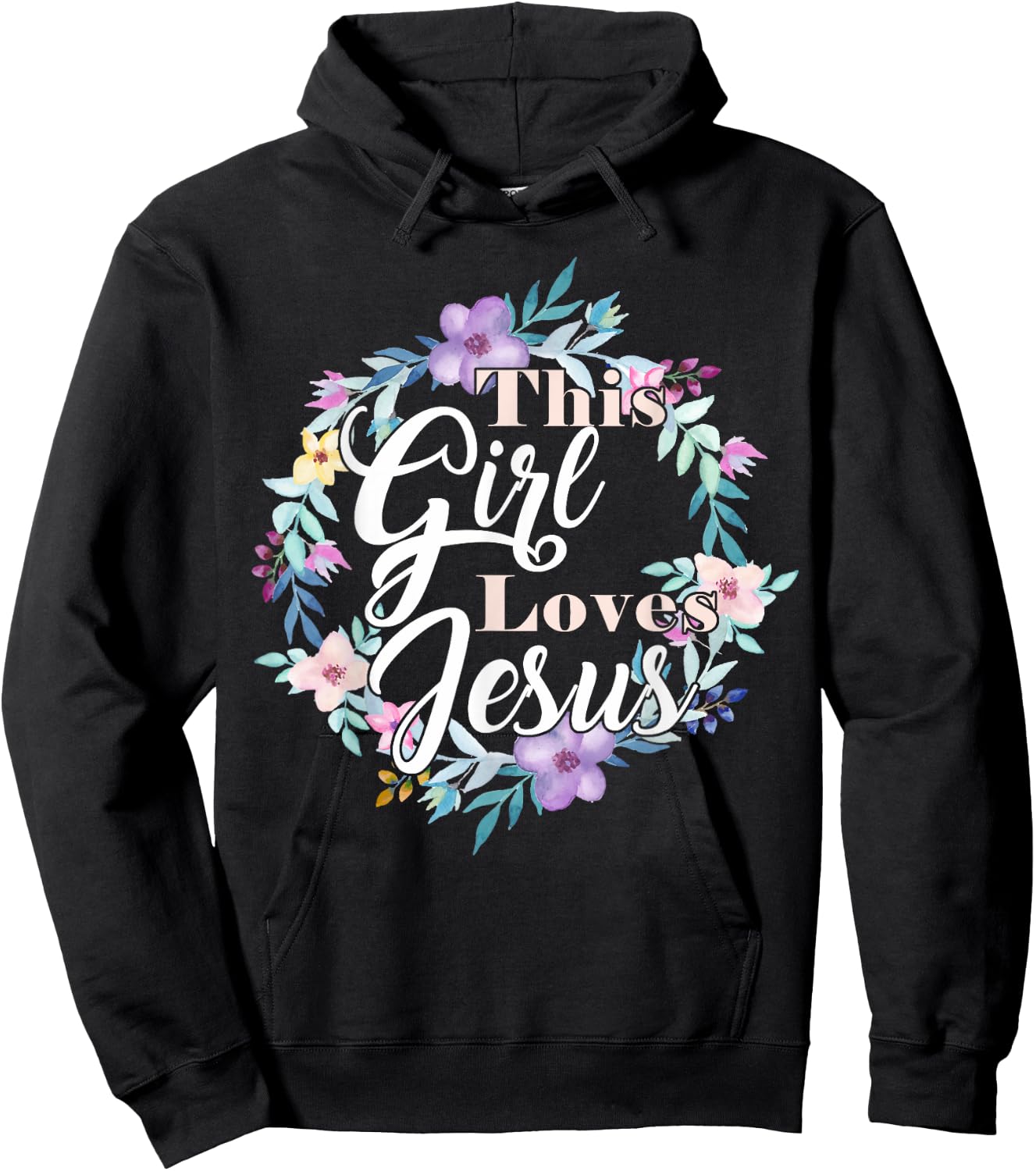 This Girl Loves Jesus Bible Verse Christian Faith Flowers Hoodie - Hoodie | Black