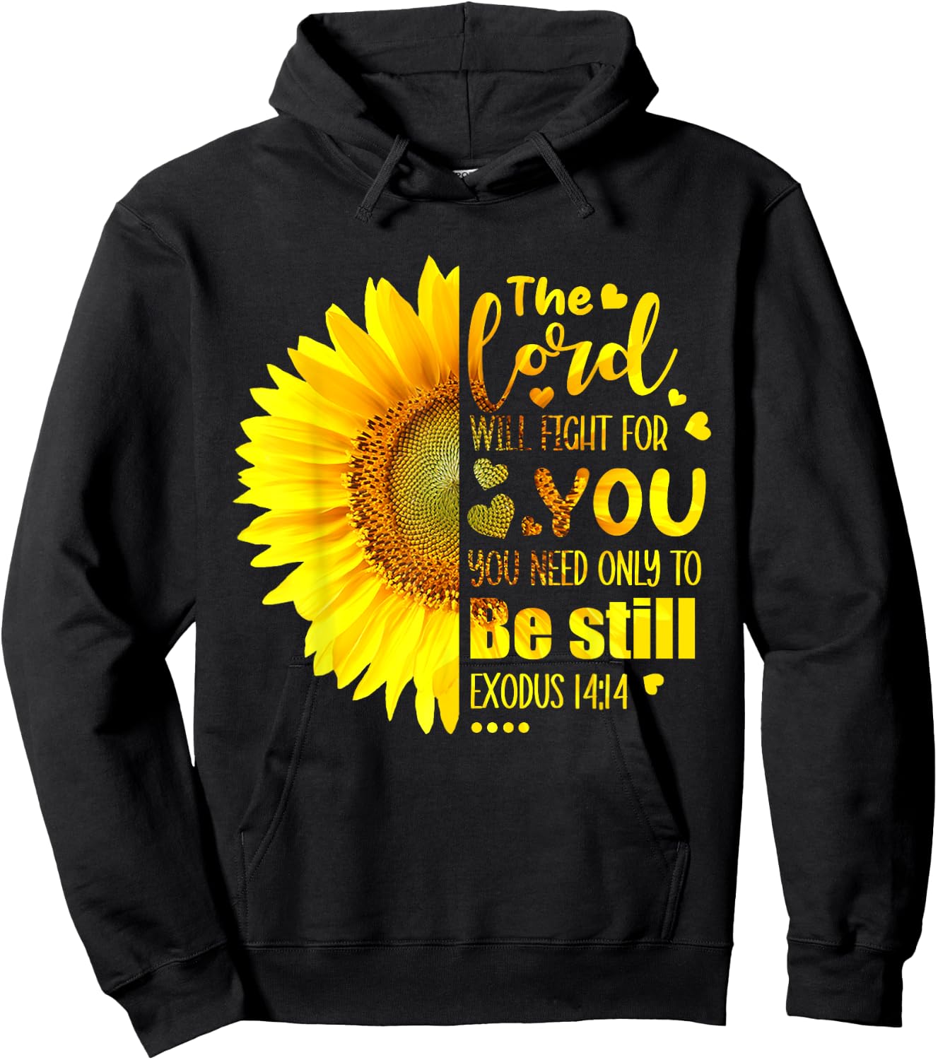 Cute Lord Will Fight For You You Need Only To Be Still Hoodie - Hoodie | Black