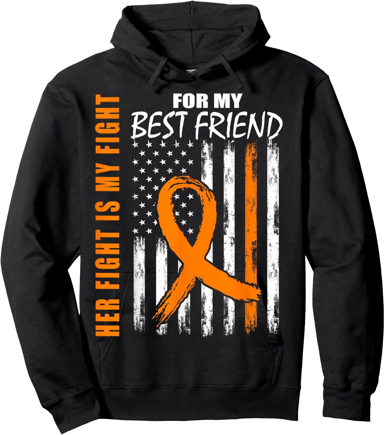 Her Fight Is My Fight Best Friend Leukemia Awareness US Flag Hoodie - Hoodie | Black