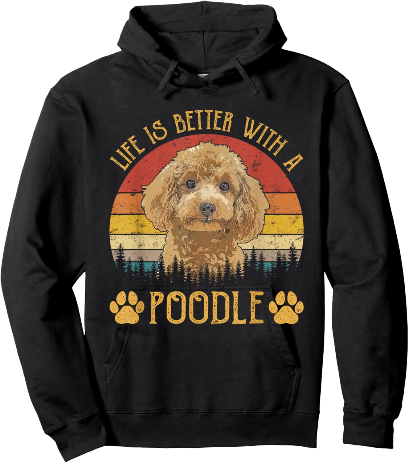 Life Is Better With A Poodle Funny Dog Lover Hoodie - Hoodie | Black
