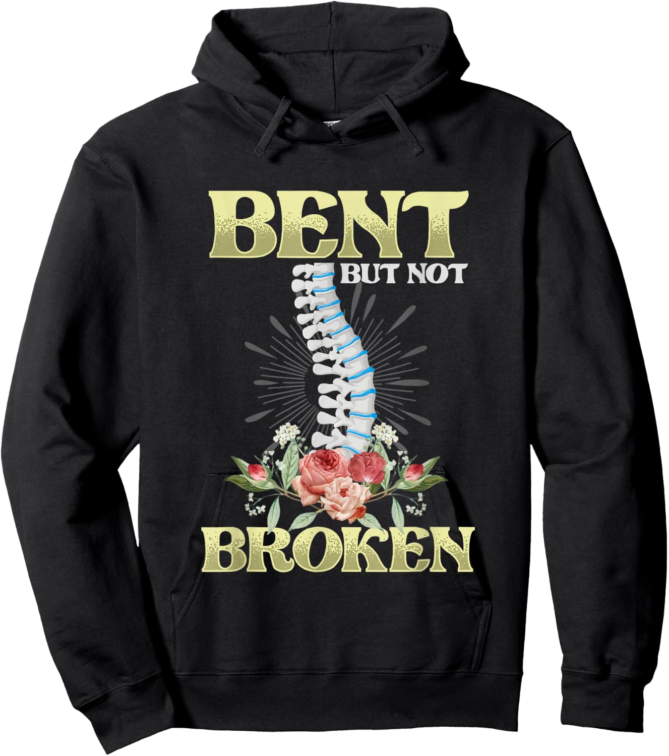 Bent But Not Broken | Spine Skeleton | Scoliosis Awareness Hoodie - Hoodie | Black