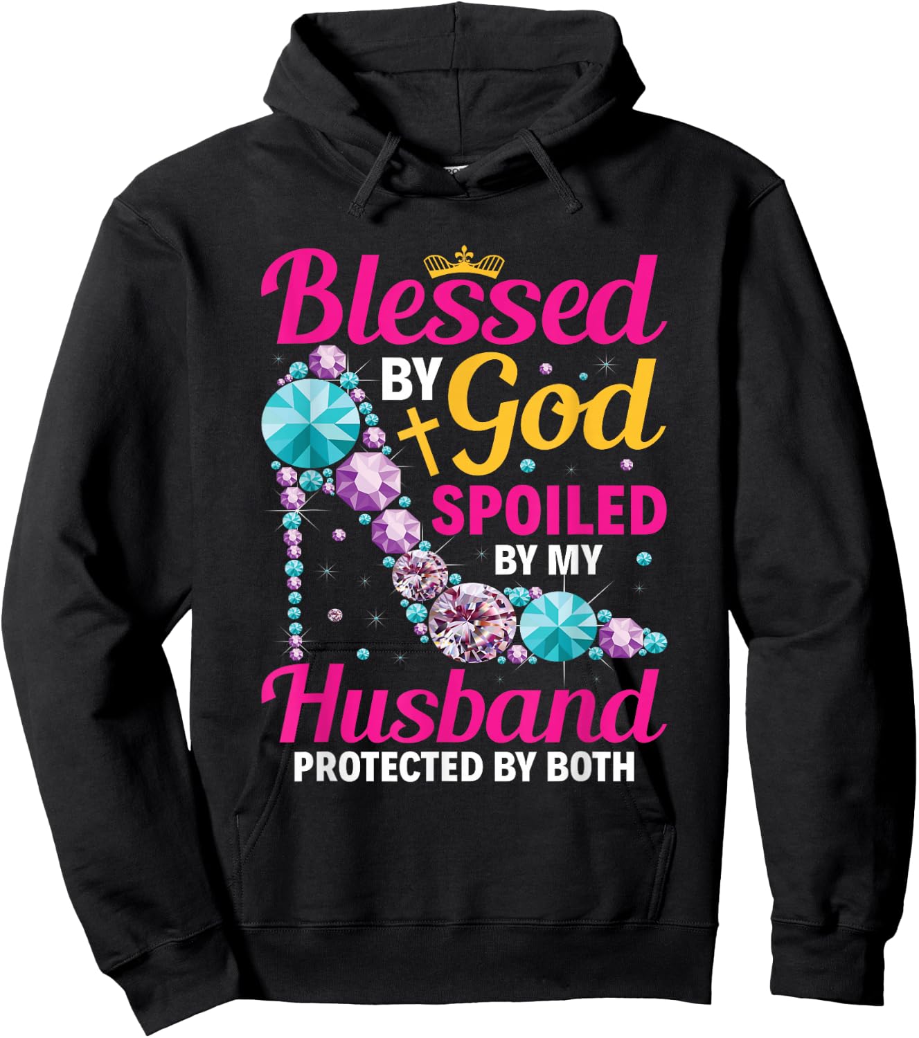 Christian Wife Jesus Blessed By God Spoiled By My Husband Hoodie - Hoodie | Black