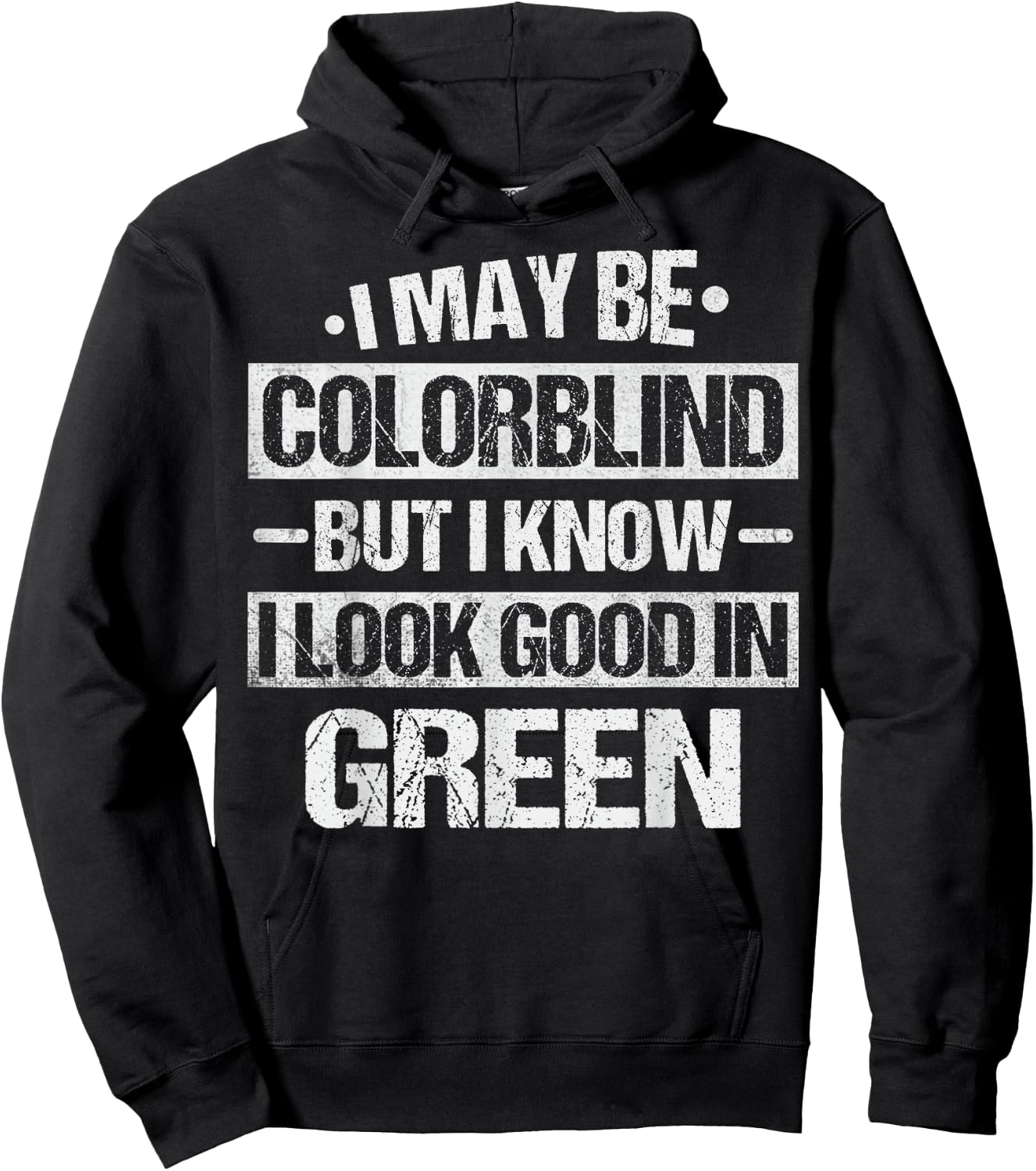 Colorblind Quote for a Color blind person Hoodie - Hoodie | Black