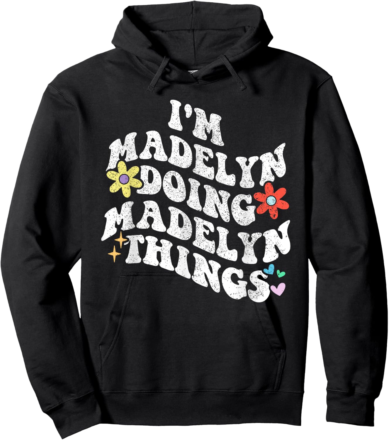 Retro Groovy Im MADELYN Doing MADELYN Things Funny Mother's Hoodie - Hoodie | Black