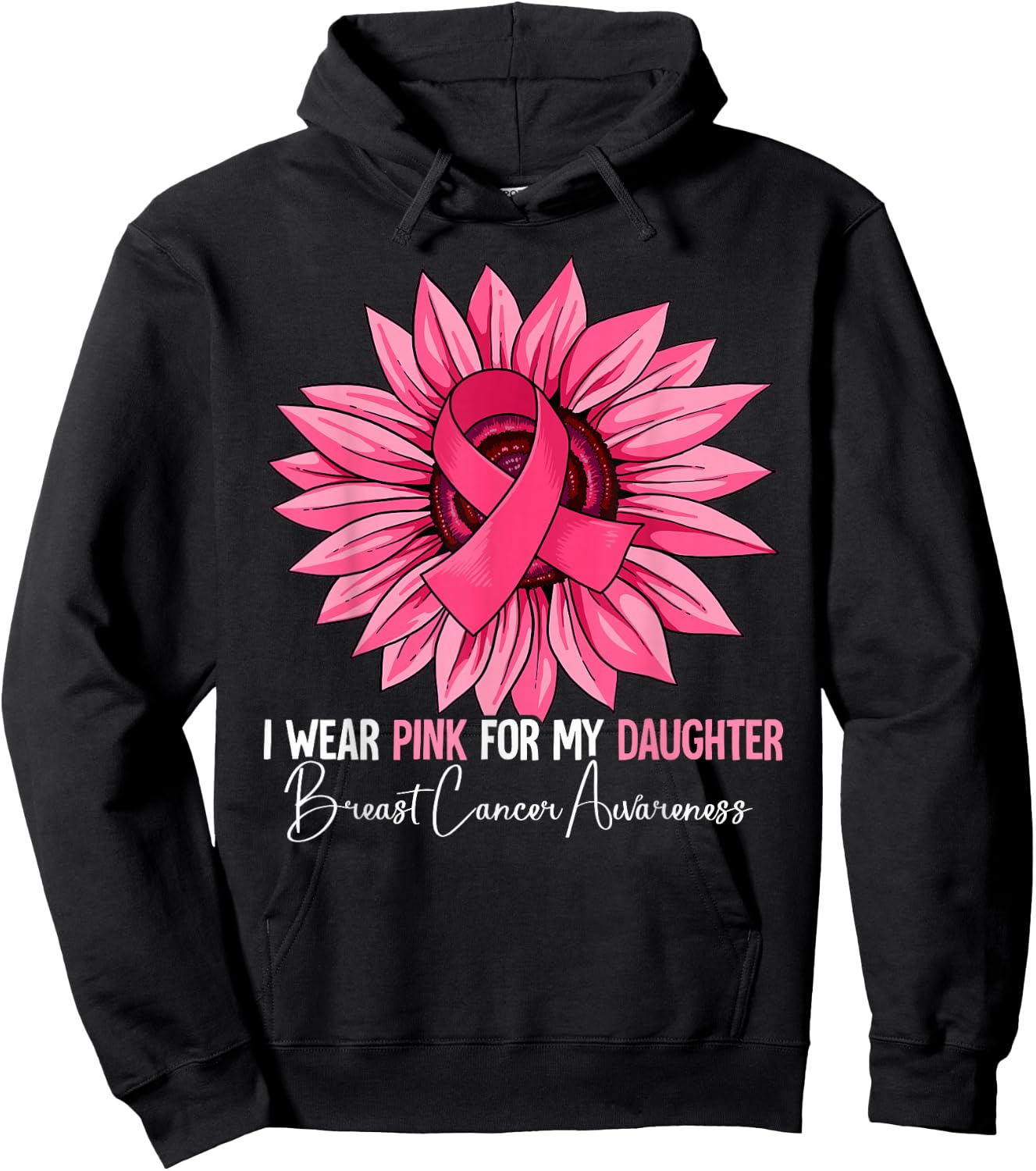 I Wear Pink For My Daughter Breast Cancer Awareness Hoodie - Hoodie | Black