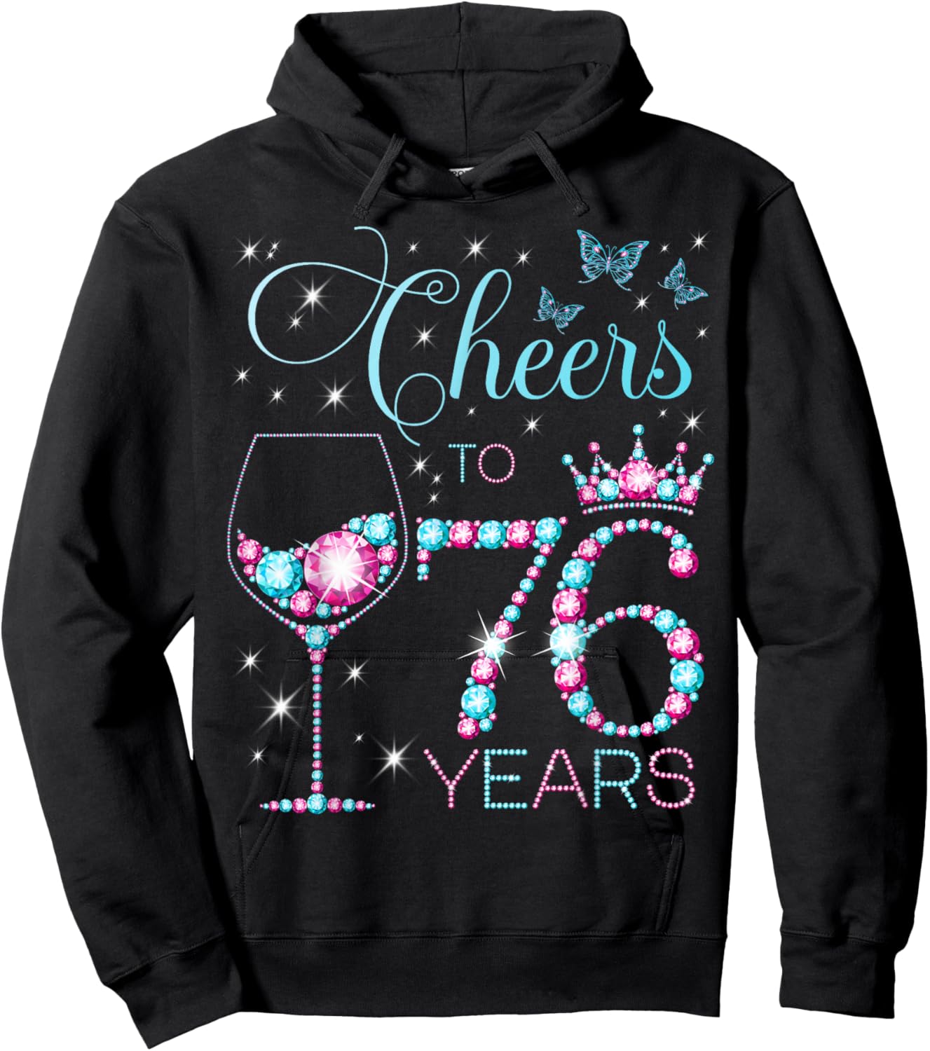 Cheers to 76 Years Old 76th Birthday Party 76th Happy Bday Hoodie - Hoodie | Black