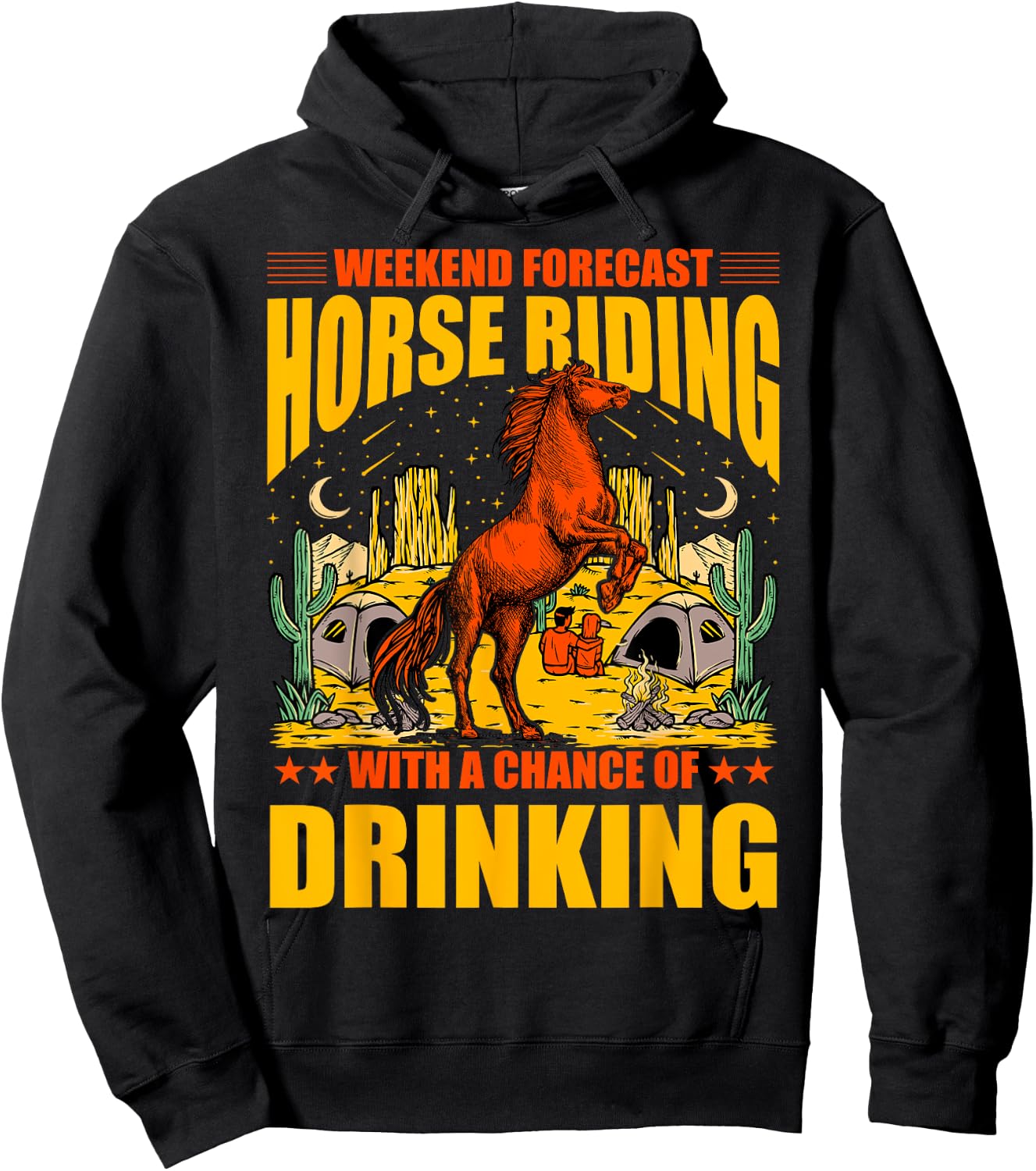 Weekend Forecast Horse Riding with a chance of drinking Hoodie - Hoodie | Black