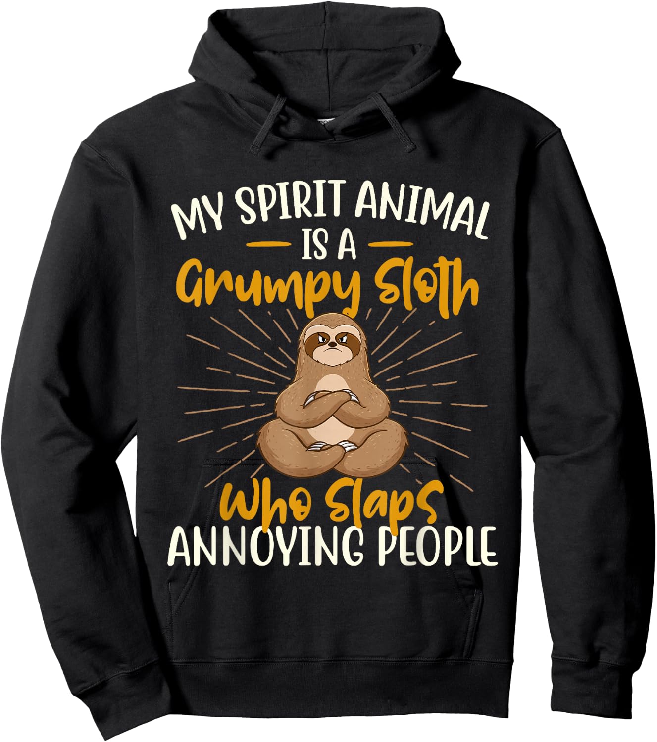 My Spirit Animal Is A Grumpy Sloth - Zookeeper Animal Lover Hoodie - Hoodie | Black