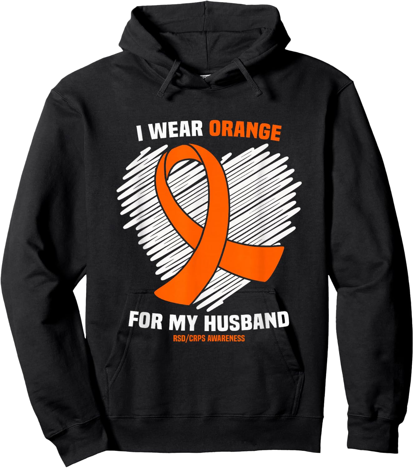 I Wear Orange For My Husband RSD/CRPS Awareness Hoodie - Hoodie | Black