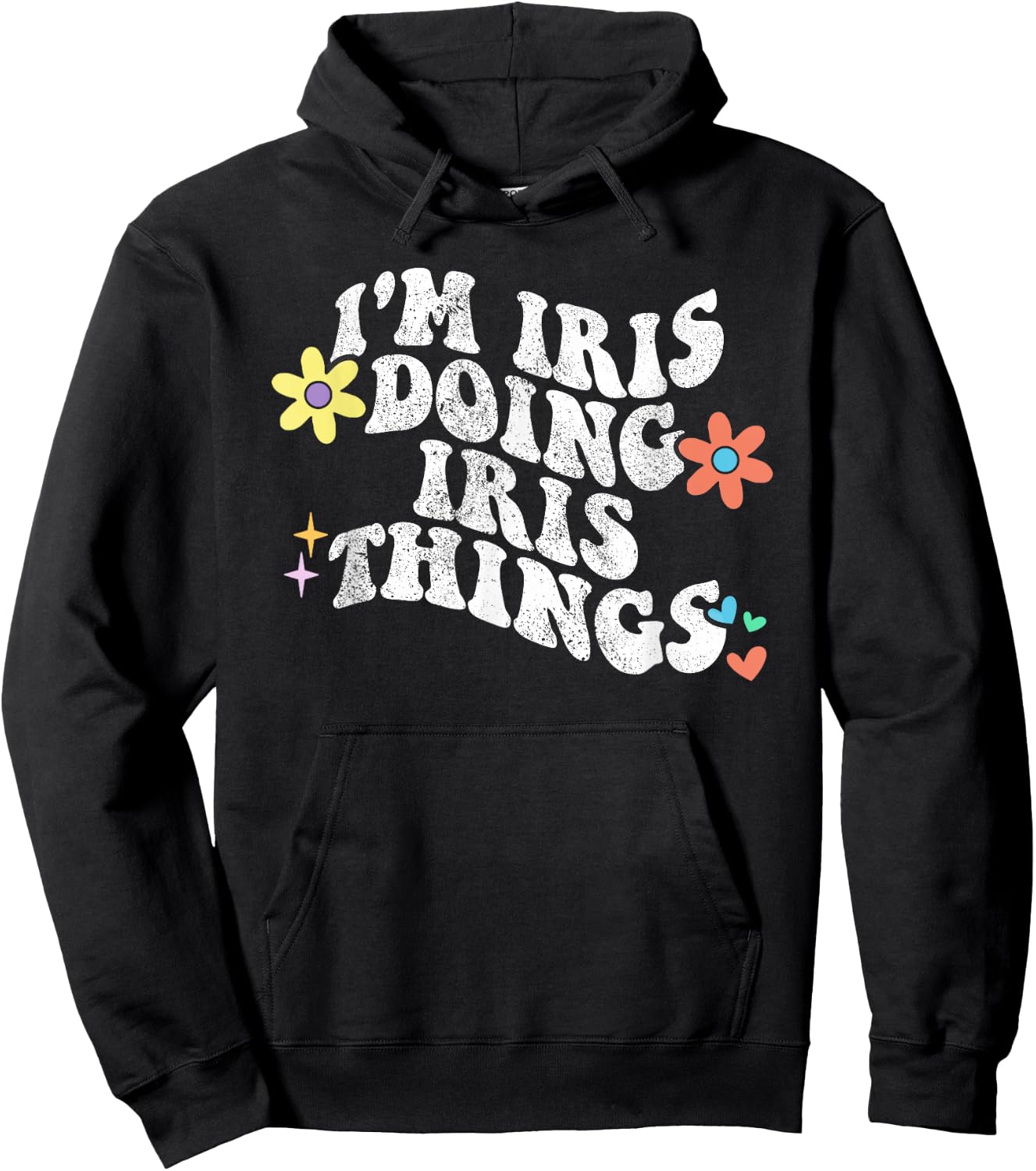 Retro Groovy Im IRIS Doing IRIS Things Funny Mother's Day Hoodie - Hoodie | Black