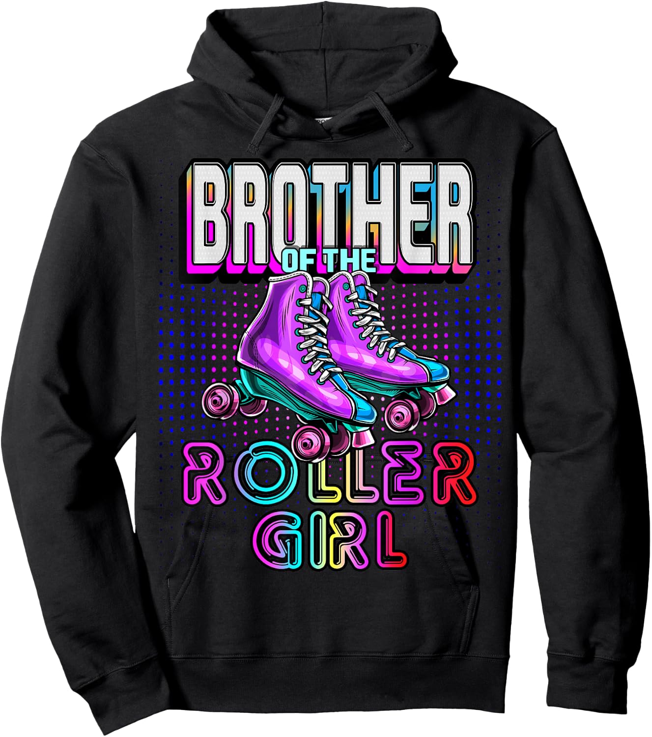 Brother Roller Girl Roller Skating Birthday Matching Family Hoodie - Hoodie | Black
