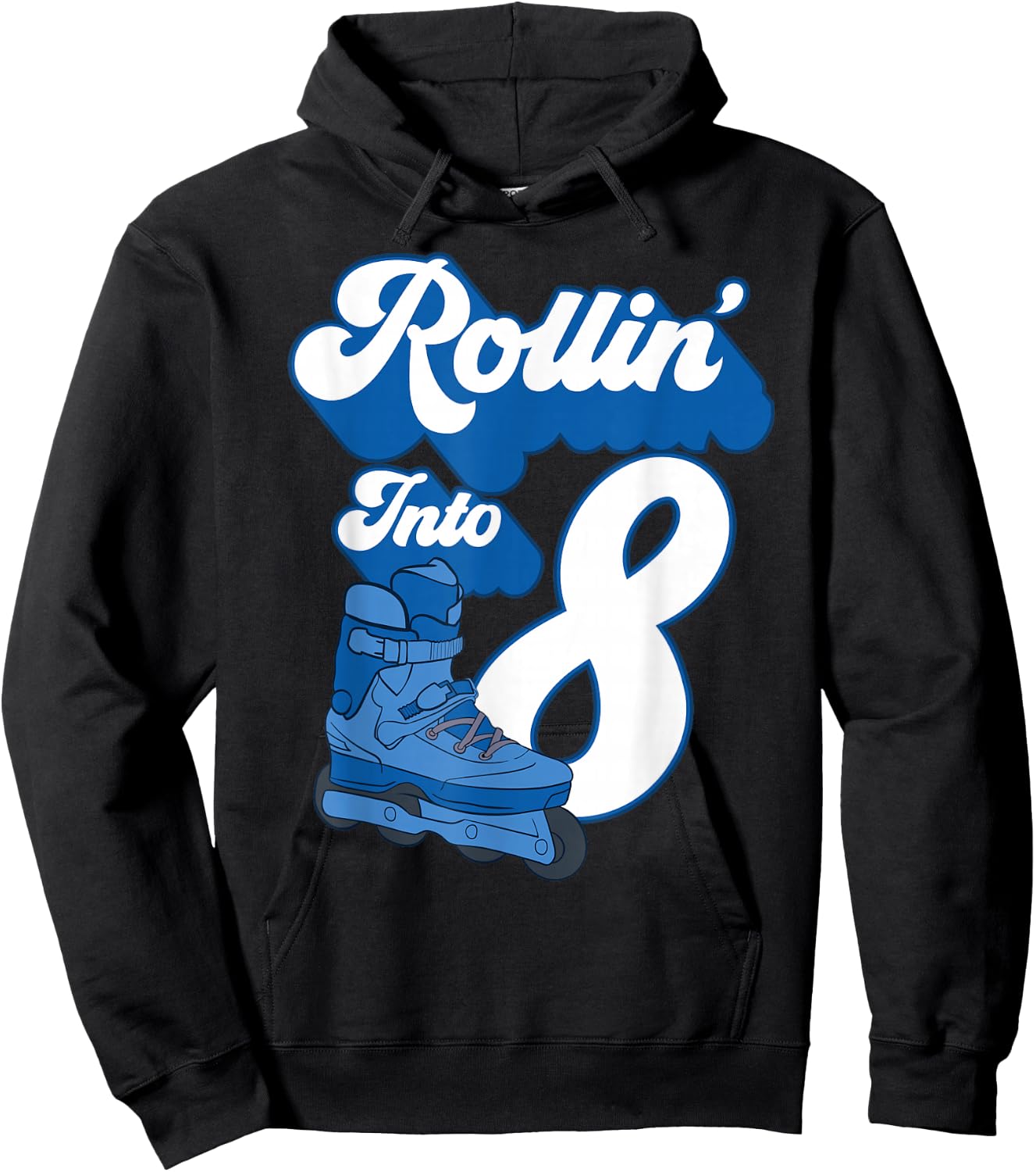 Rollin' Into 8 Roller Skating Birthday 8th Boy Kids Skate Hoodie - Hoodie | Black