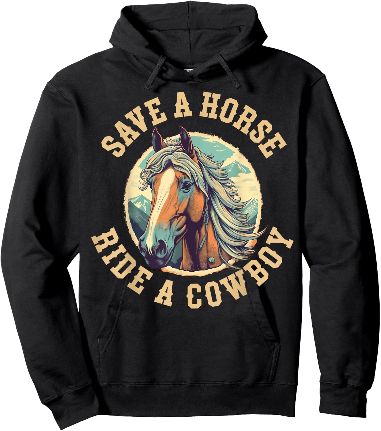 Save A Horse Ride A Cowboy Hoodie - Hoodie | Black
