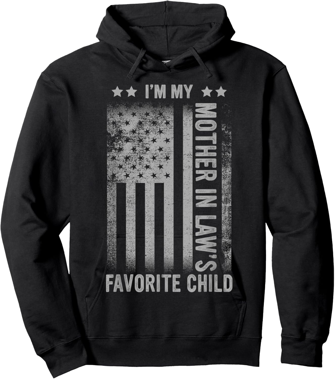 I'm My Mother in Law's Favorite Child Funny Men Father's Day Hoodie - Hoodie | Black