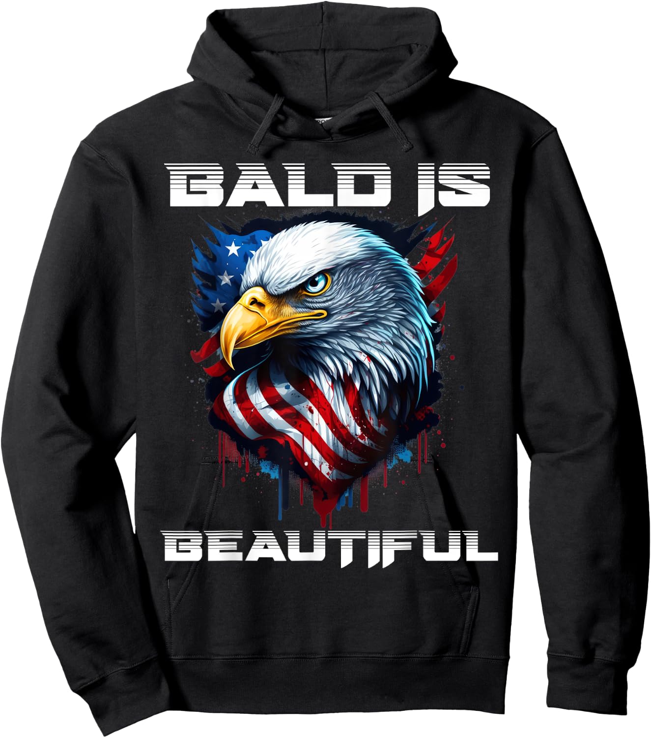 Bald Is Beautiful 4th of July Independence Day Bald Eagle Hoodie - Hoodie | Black