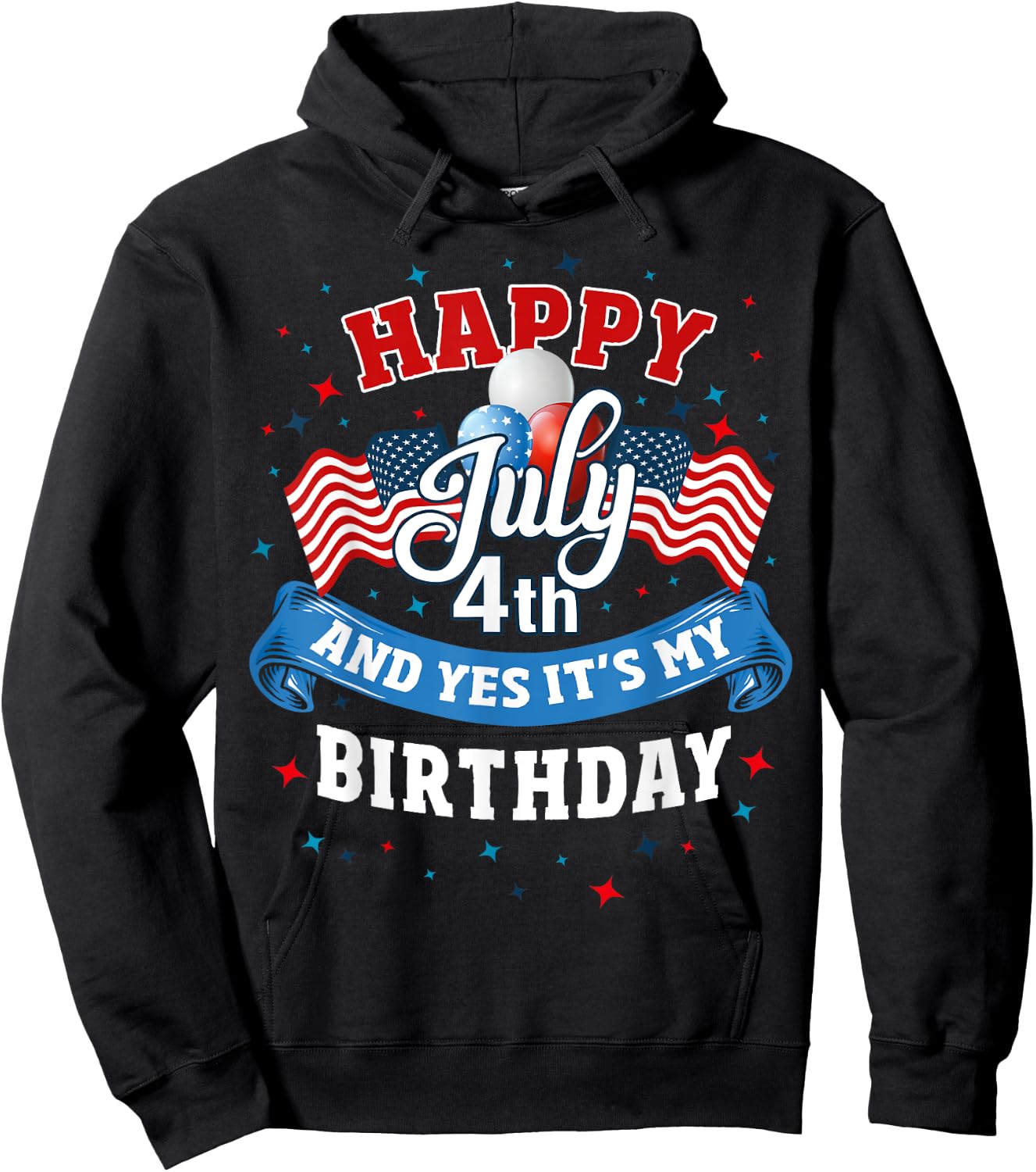 4th of July Birthday Shirt American Flag Happy July 4th Hoodie - Hoodie | Black