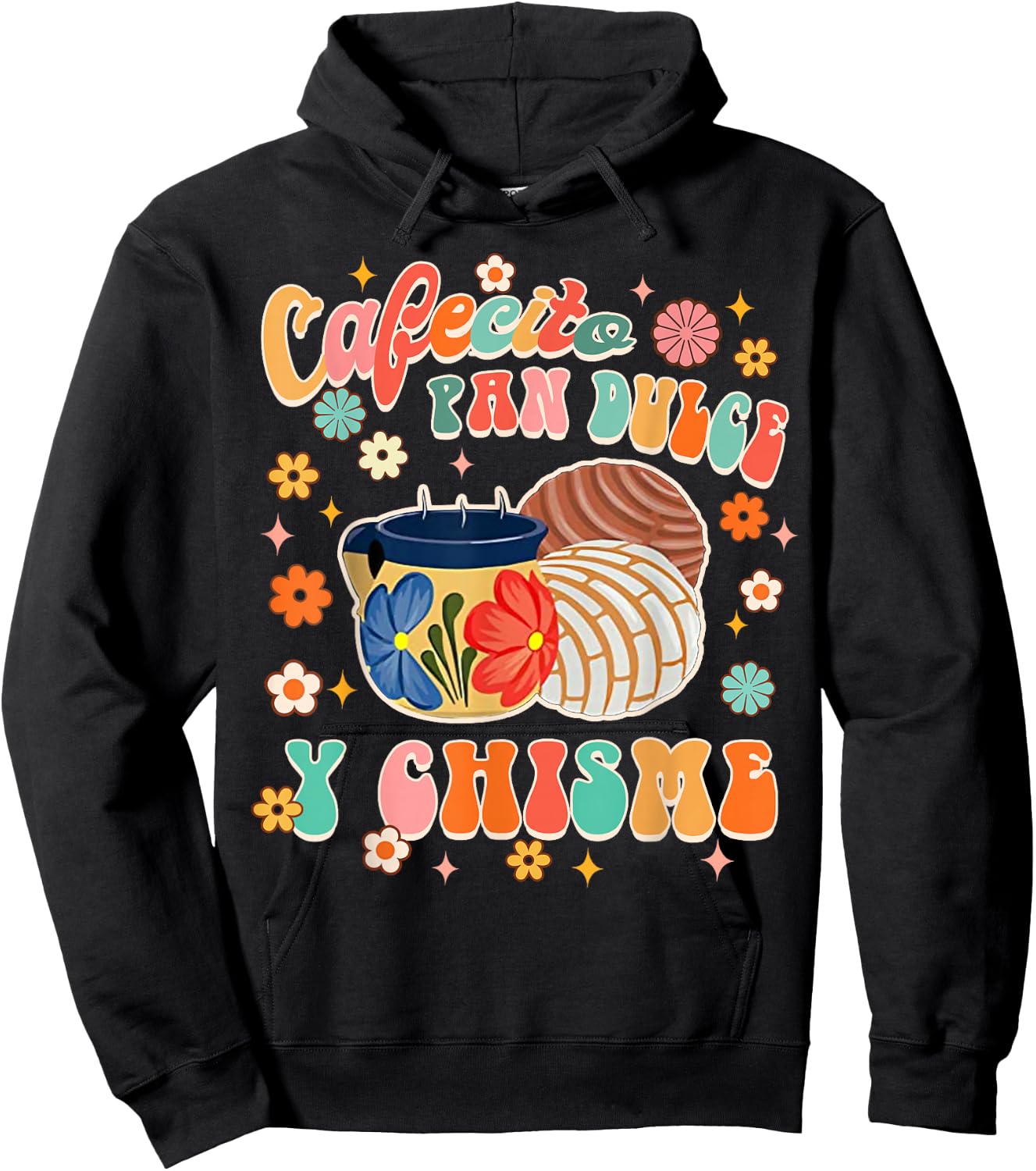 Cafecito Pan Dulce Y Chisme Mexican Latina Concha Groovy Hoodie - Hoodie | Black