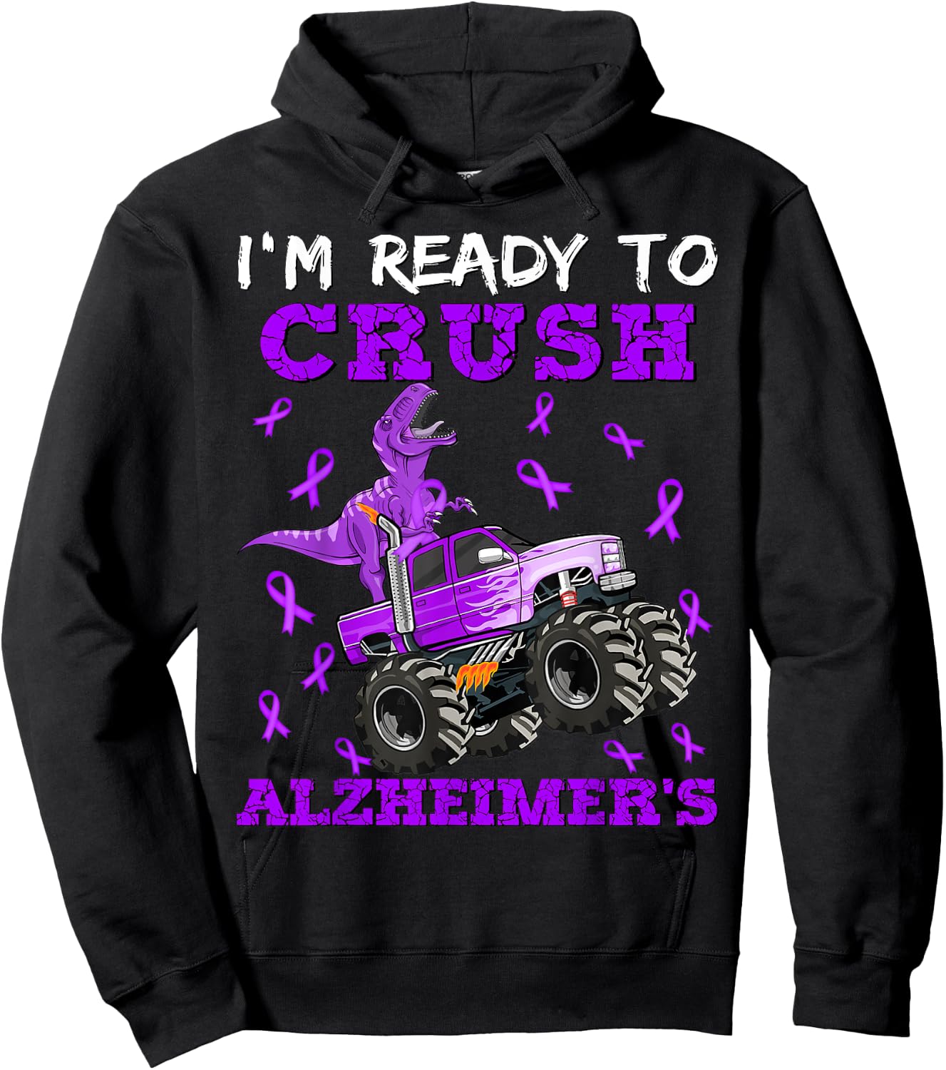 I'm Ready To Crush Alzheimer's Dinosaur Truck Boys Toddler Hoodie - Hoodie | Black