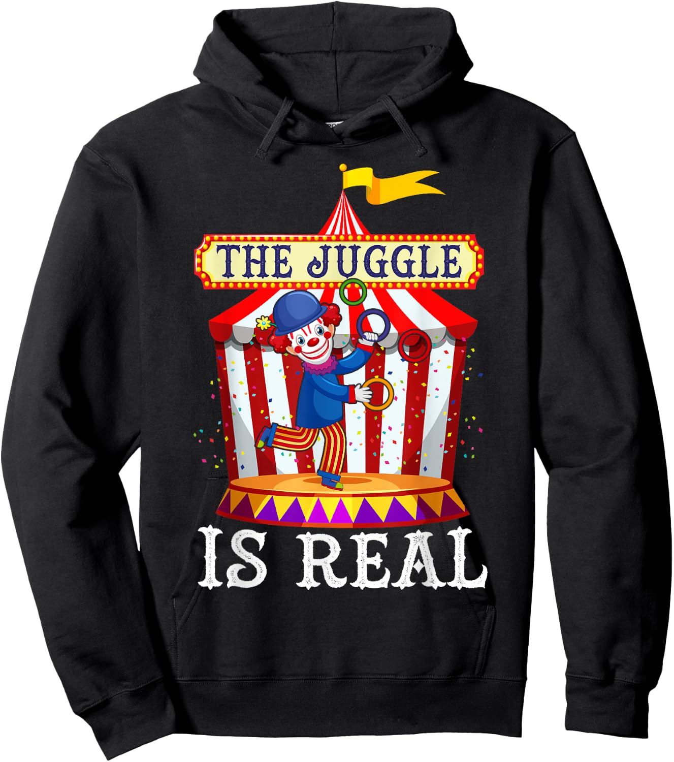 Jugglers Costume Funny Juggling Balls The Juggle Is Real Hoodie - Hoodie | Black