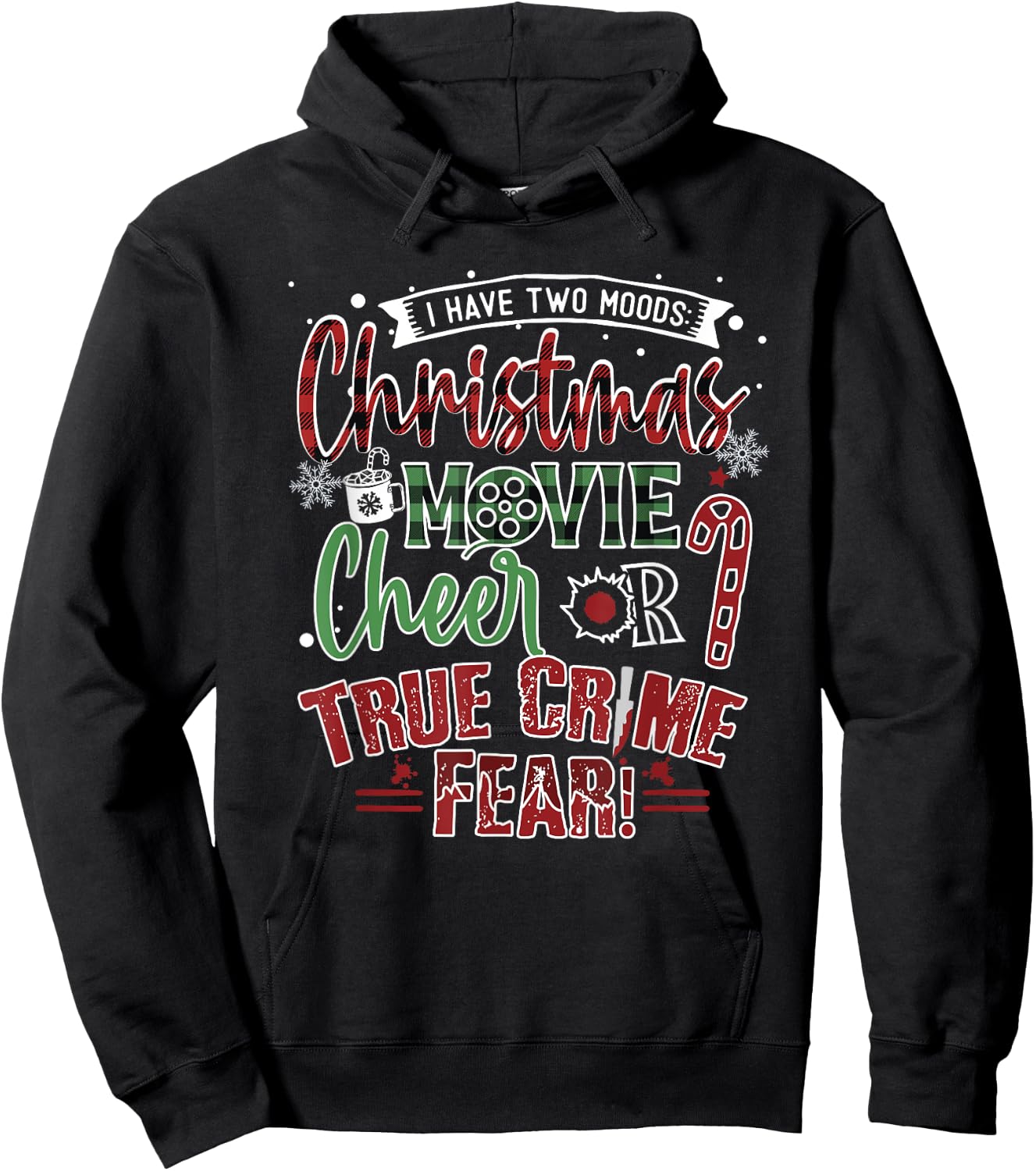 Funny Christmas Movies or True Crime Shows for Crime TV Fan Hoodie - Hoodie | Black