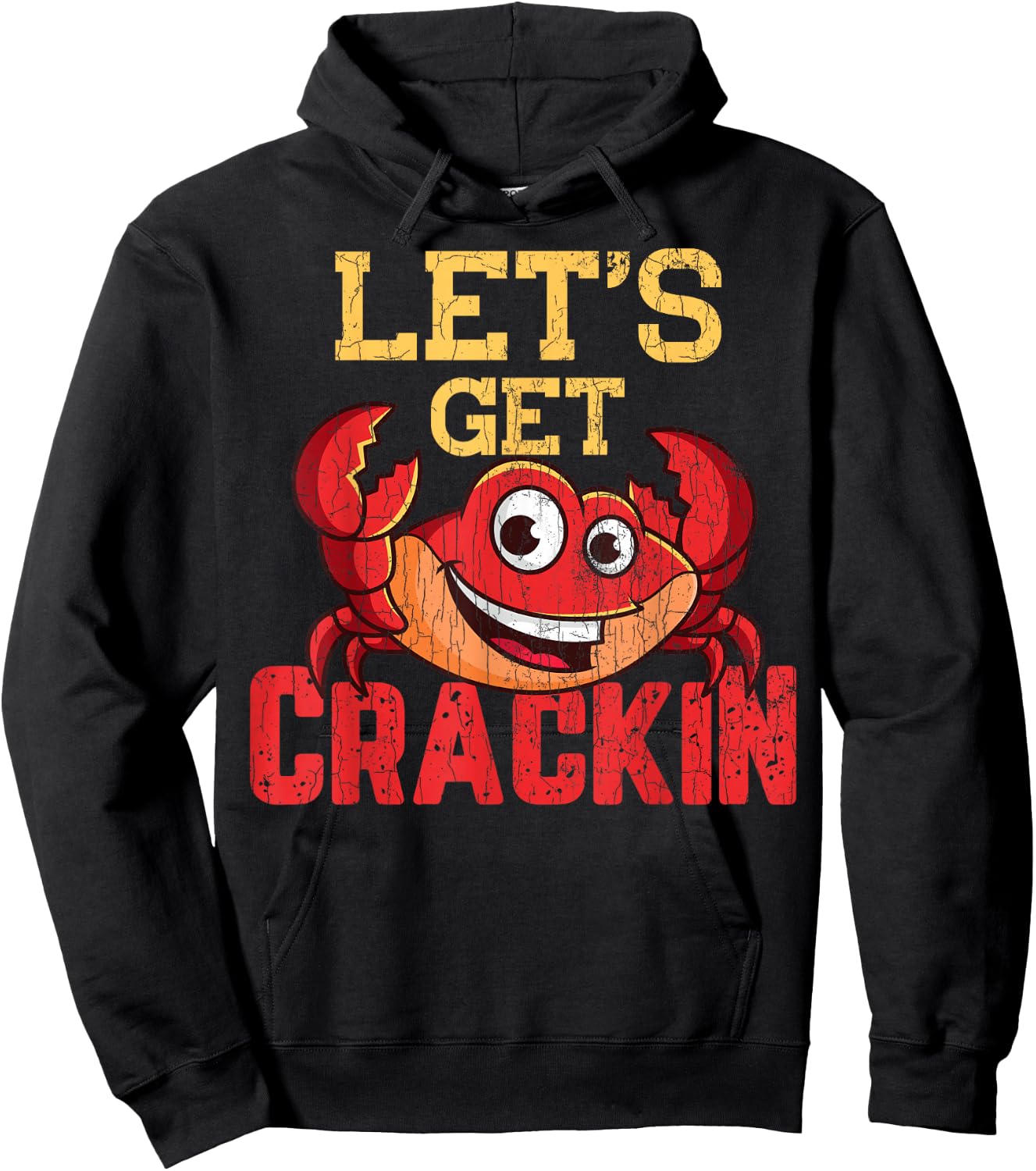 Let's Get Crackin Funny Crab Crabbing Crabs Lover Graphic Hoodie - Hoodie | Black