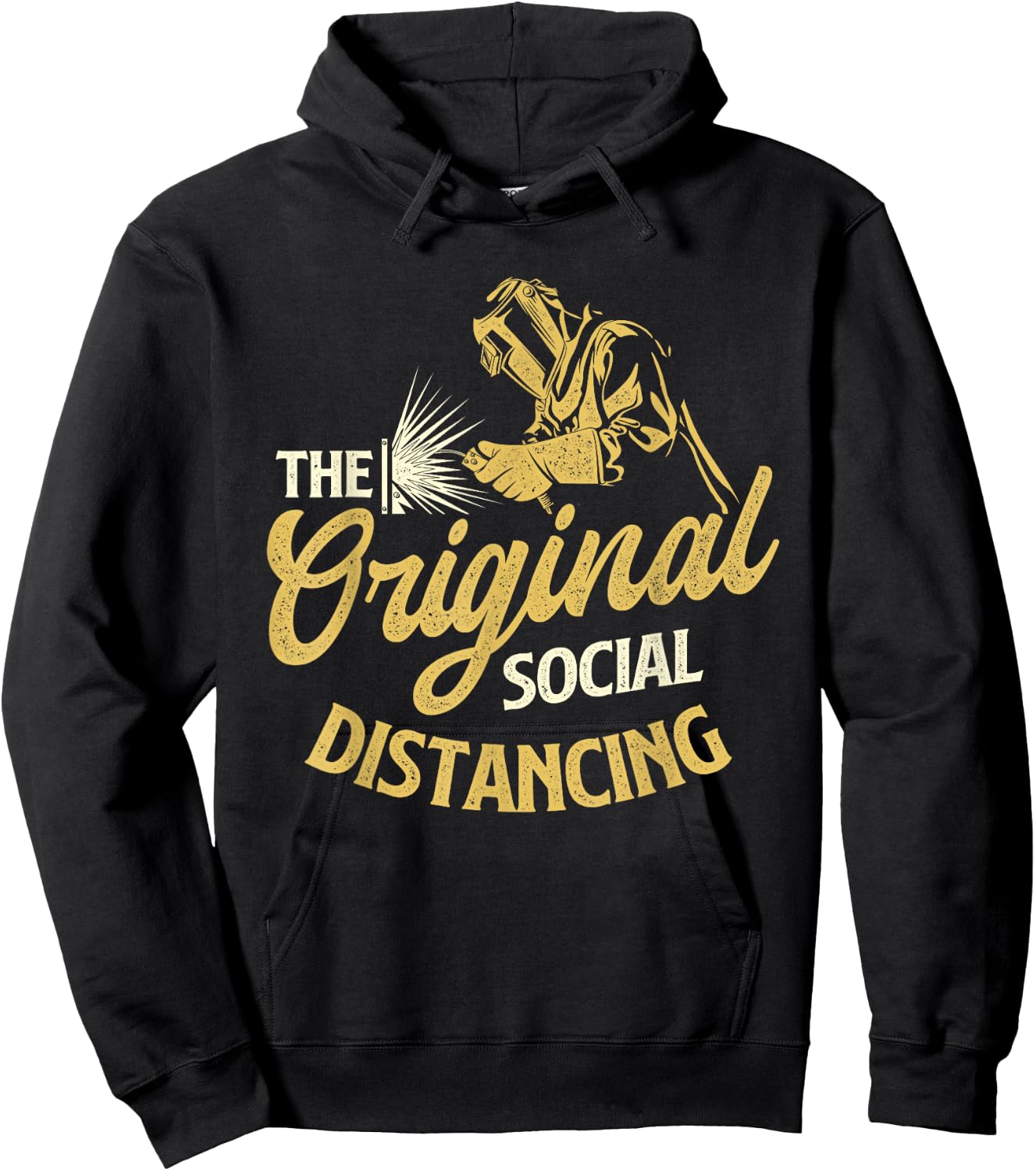 The Original Social Distancing - Welder Ironworker Welding Hoodie - Hoodie | Black