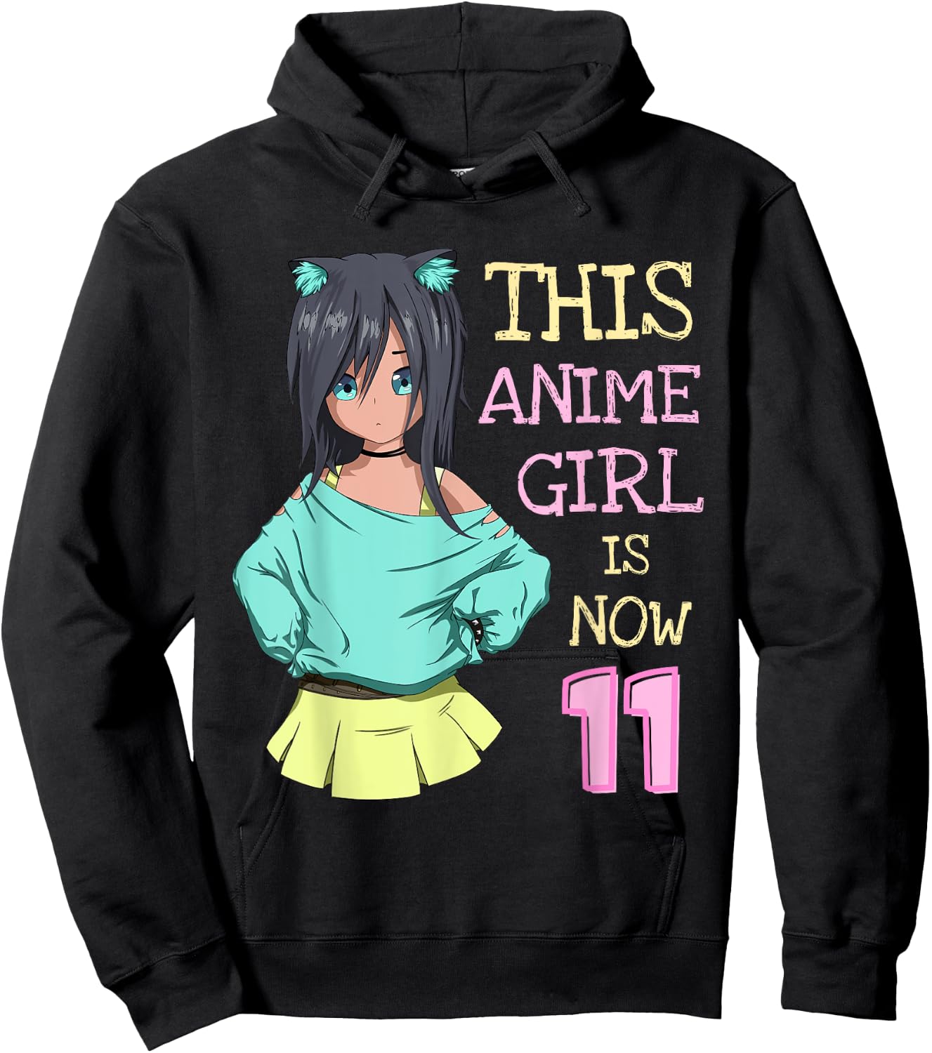 This Anime Girl Is Now 11 Years Old Birthday Girl Kawaii Hoodie - Hoodie | Black