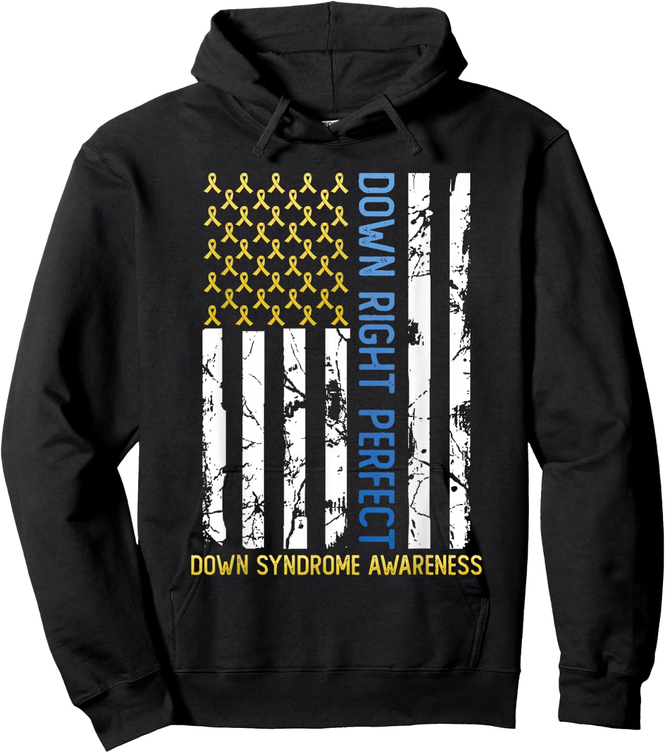 Down Right Perfect Yellow & Blue American Flag Down Syndrome Hoodie - Hoodie | Black