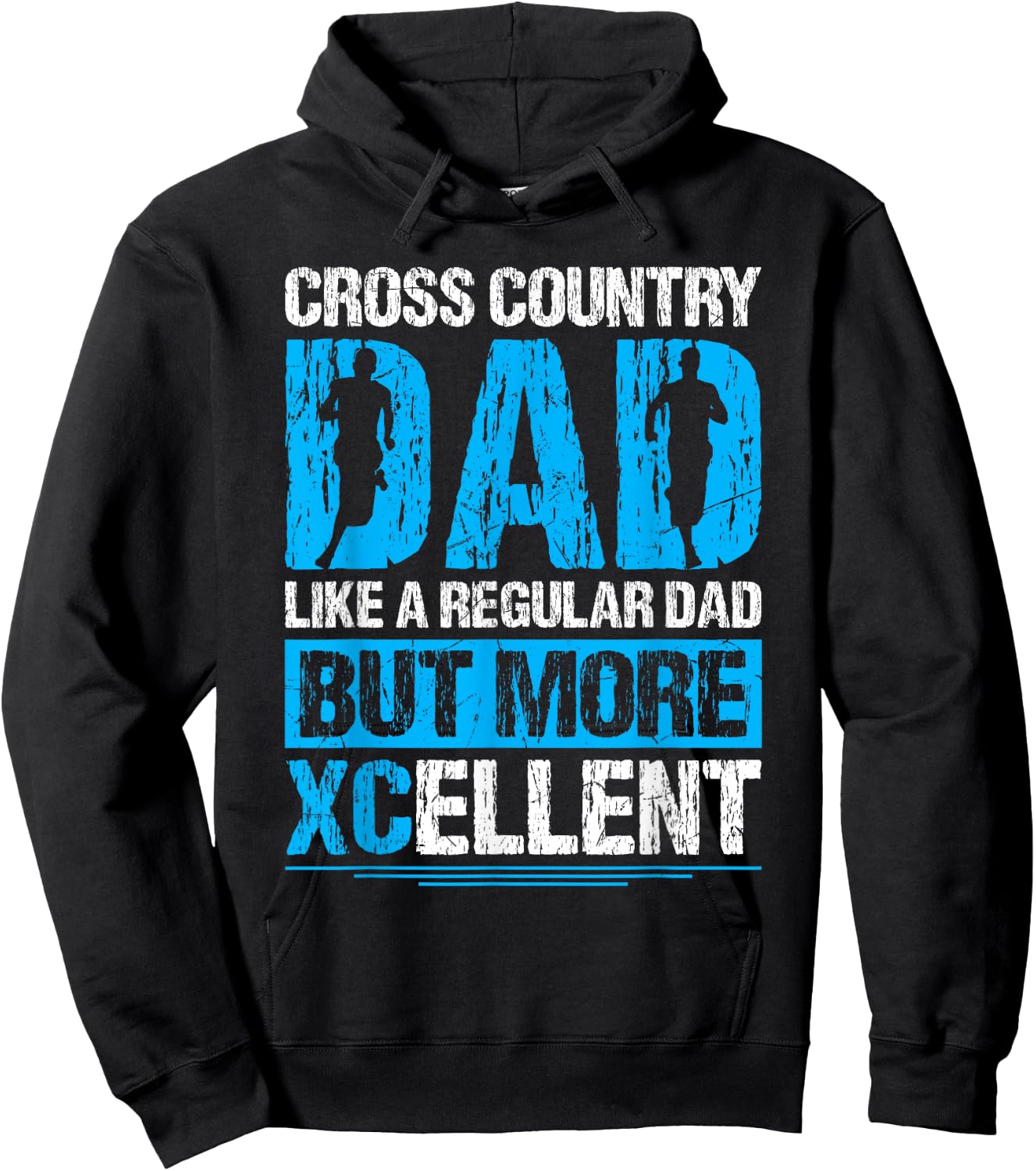 XC Running Dad XC Runner Daddy Crossrunning XCellent Hoodie - Hoodie | Black