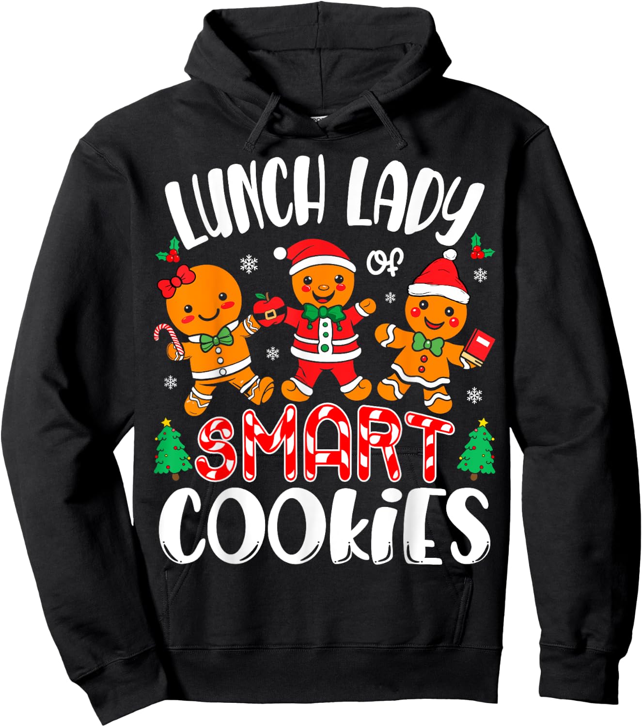 Lunch Lady of Smart Cookies Cafeteria Worker Christmas Hoodie - Hoodie | Black