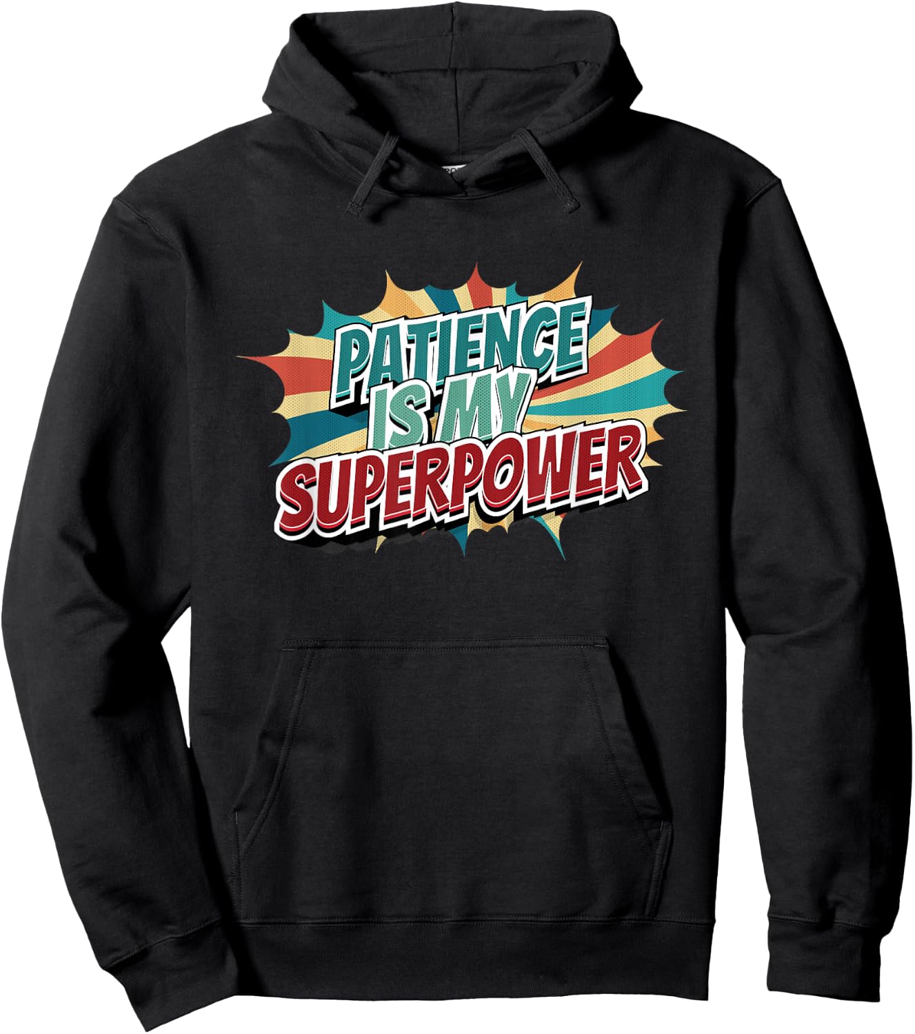 Patience Is My Superpower Hoodie - Hoodie | Black