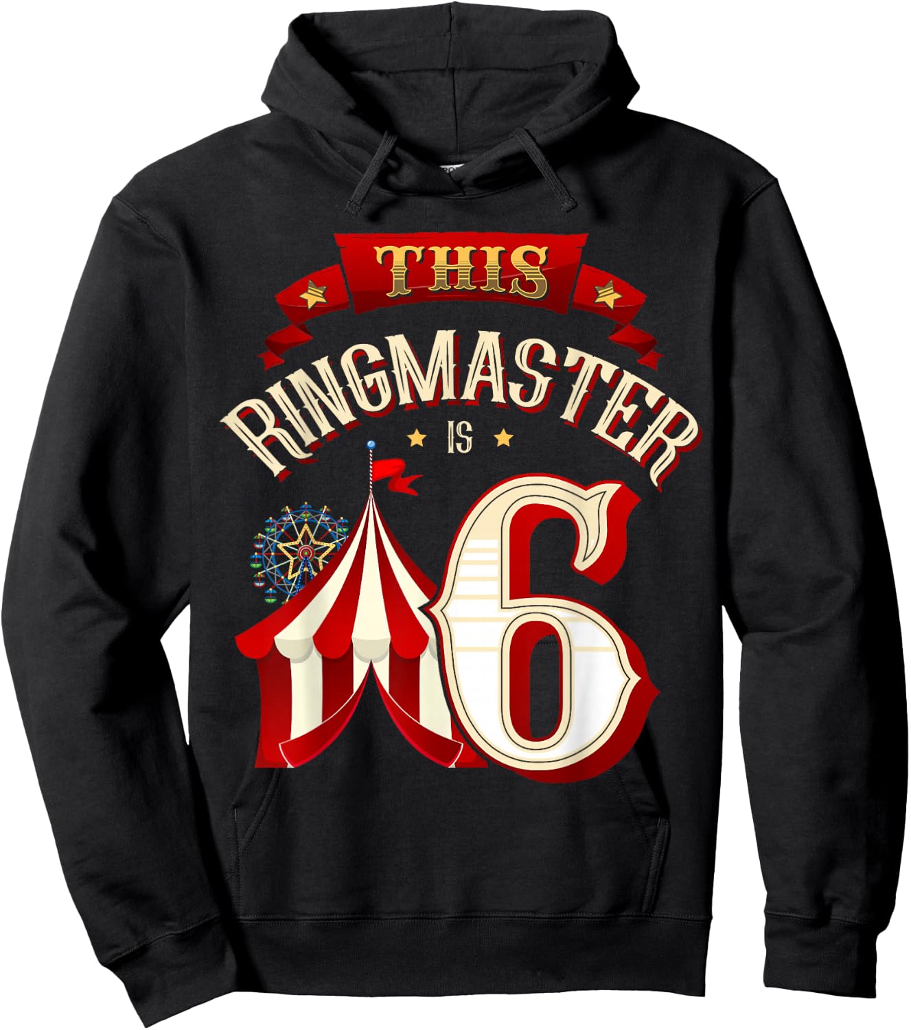 This Ringmaster is 6 Years Old Kid 6th Birthday Boy Carnival Hoodie - Hoodie | Black