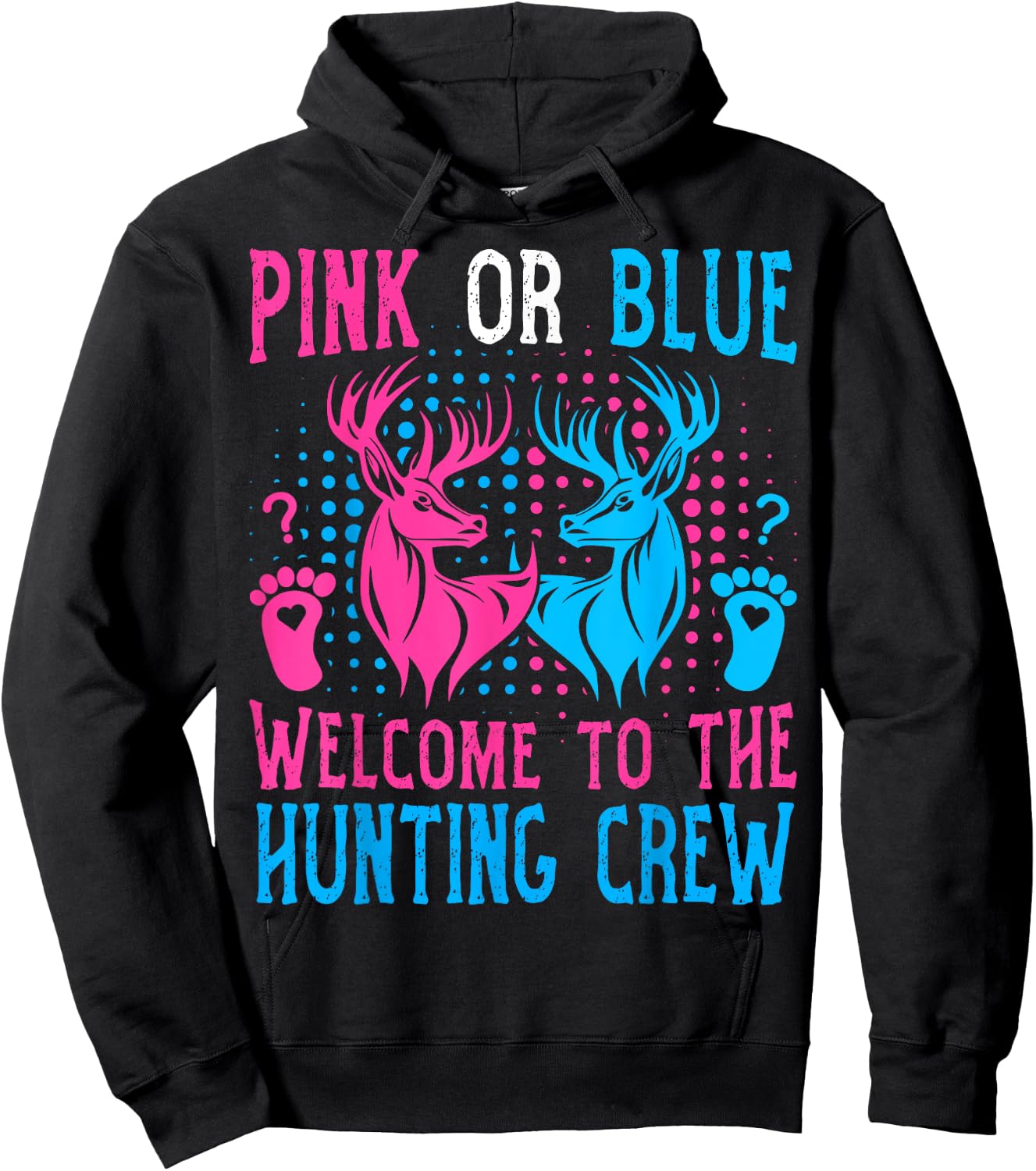 Pink or Blue Welcome To The Hunting Crew New Baby Reveal Hoodie - Hoodie | Black