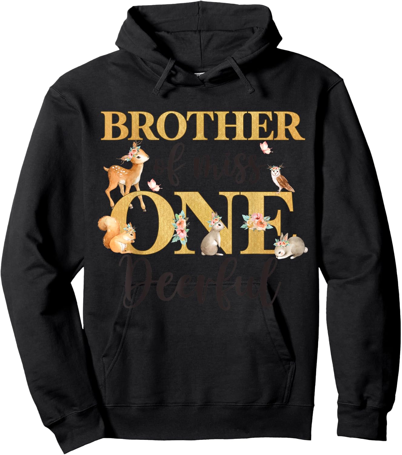 Brother of Miss One-deer-ful Girl 1st Birthday Cute Deer Hoodie - Hoodie | Black