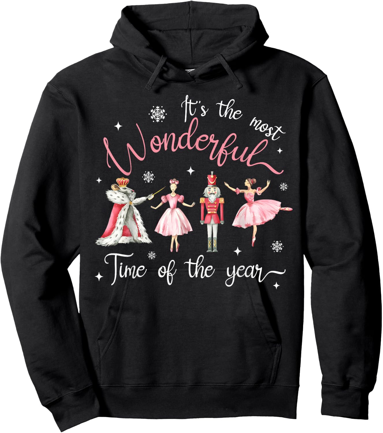 It's The Most Wonderful Time of The Year Nutcracker Ballet Hoodie - Hoodie | Black