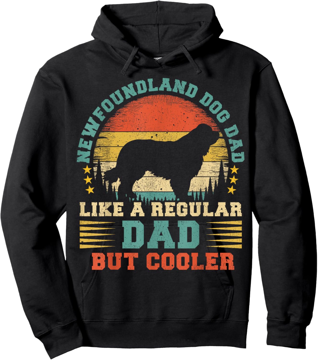 Newfoundland Dog Dad Like A Regular Dad Father's Day Women Kids Hoodie - Hoodie | Black
