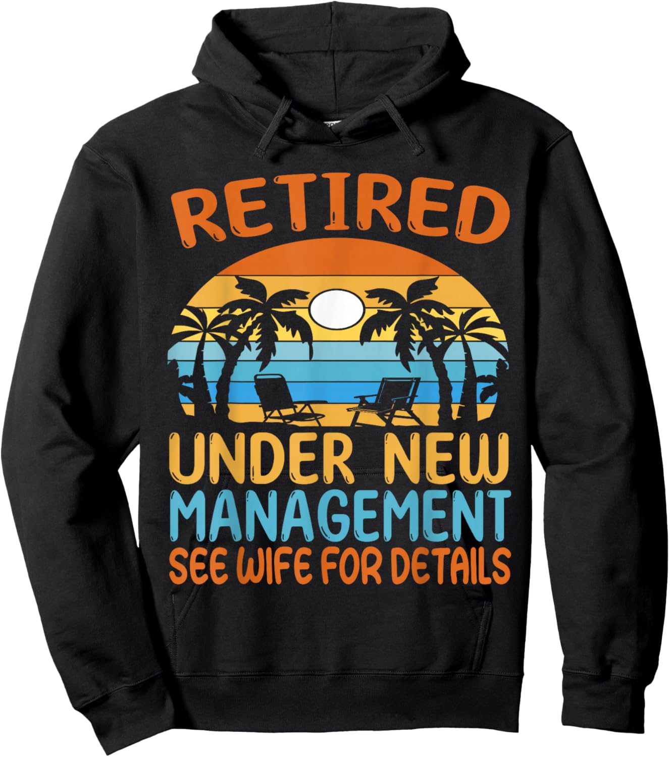 Retired under new Management see wife for details - Pensioner Hoodie - Hoodie | Black