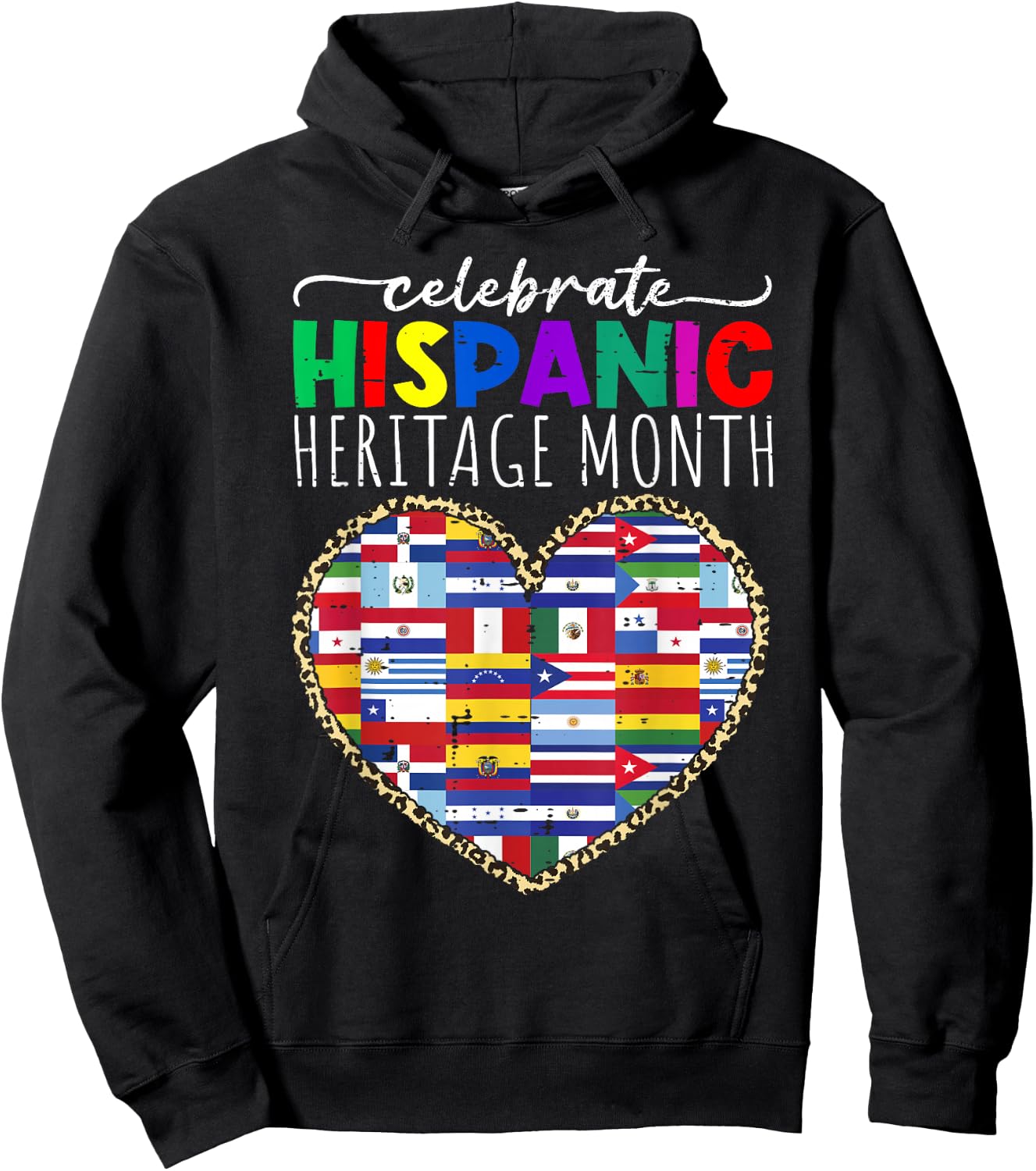 Celebrate Hispanic Heritage Month Celebration Latin Flags Hoodie - Hoodie | Black
