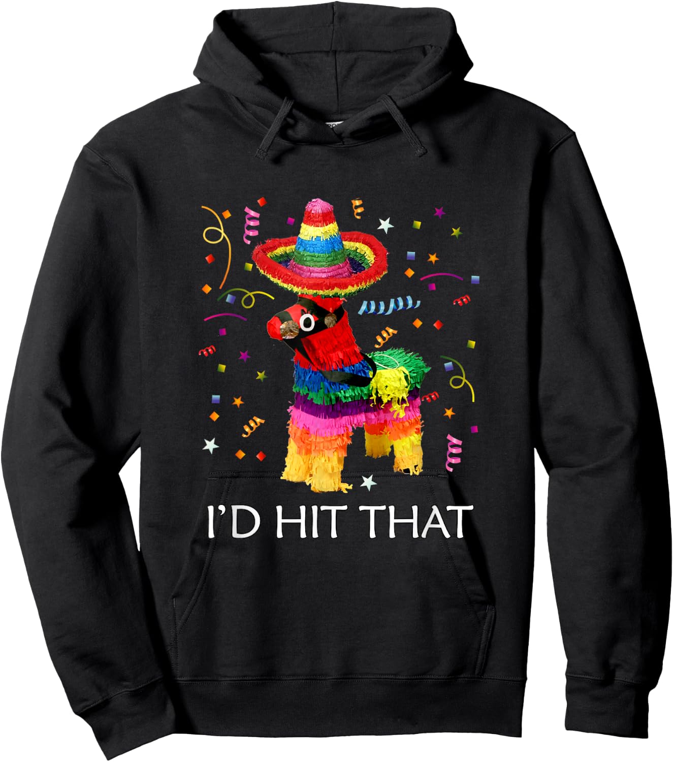 I'd Hit That Pinata Cinco de Mayo Party Pinata Hoodie - Hoodie | Black